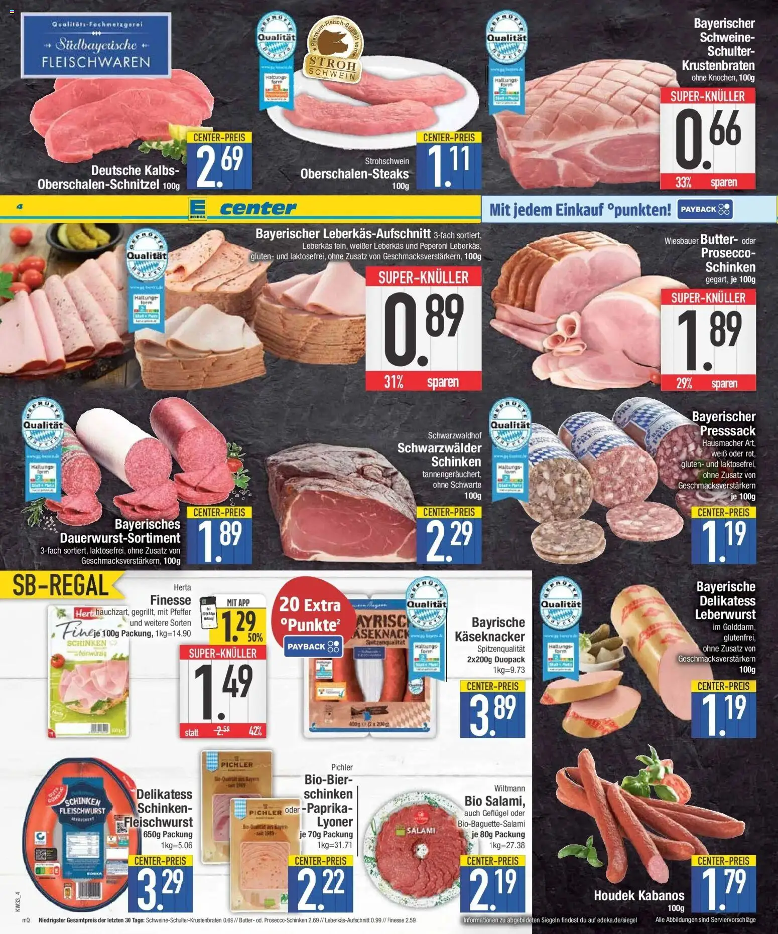 Edeka Prospekt Krumbach (ab 10.08.2026) » Angebote Online | Seite: 4 | Produkte: Butter, Krustenbraten, Pfeffer, Salami