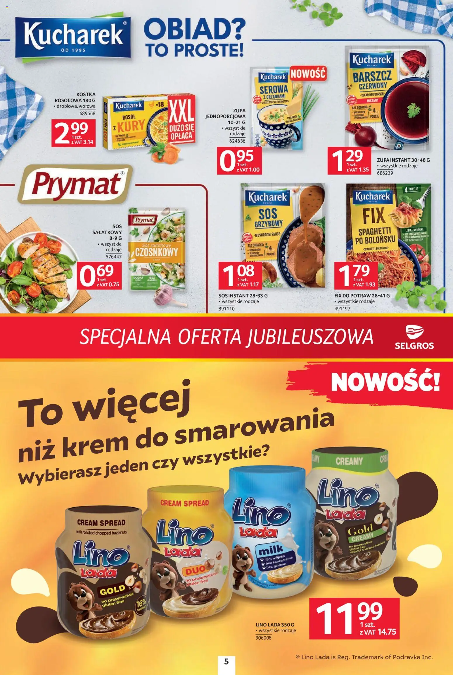 Selgros cash&carry gazetka - Specjalna Oferta Jubileuszowa od 08.10.2026 | Strona: 5 | Produkty: Barszcz, Spaghetti, Spaghetti bolognese, Krem