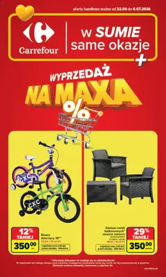 Pogląd oferty "Carrefour gazetka - Wyprzedaż na maxa" - ważna od 22.06.2026