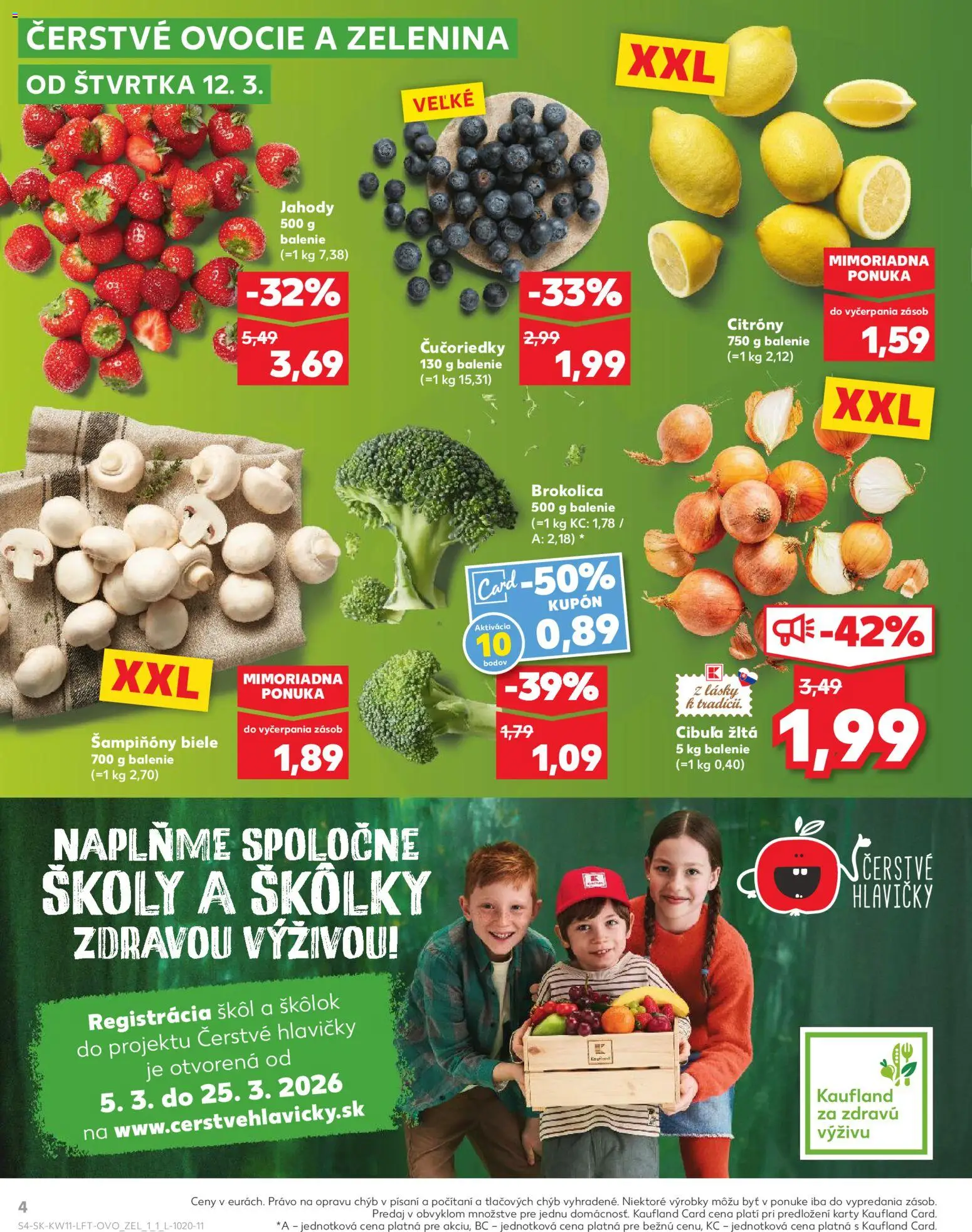 Nové Kaufland akcie – leták je platný od 12.03.2026 | Strana: 4 | Produkty: Brokolica, Čučoriedky, Jahody, Ovocie