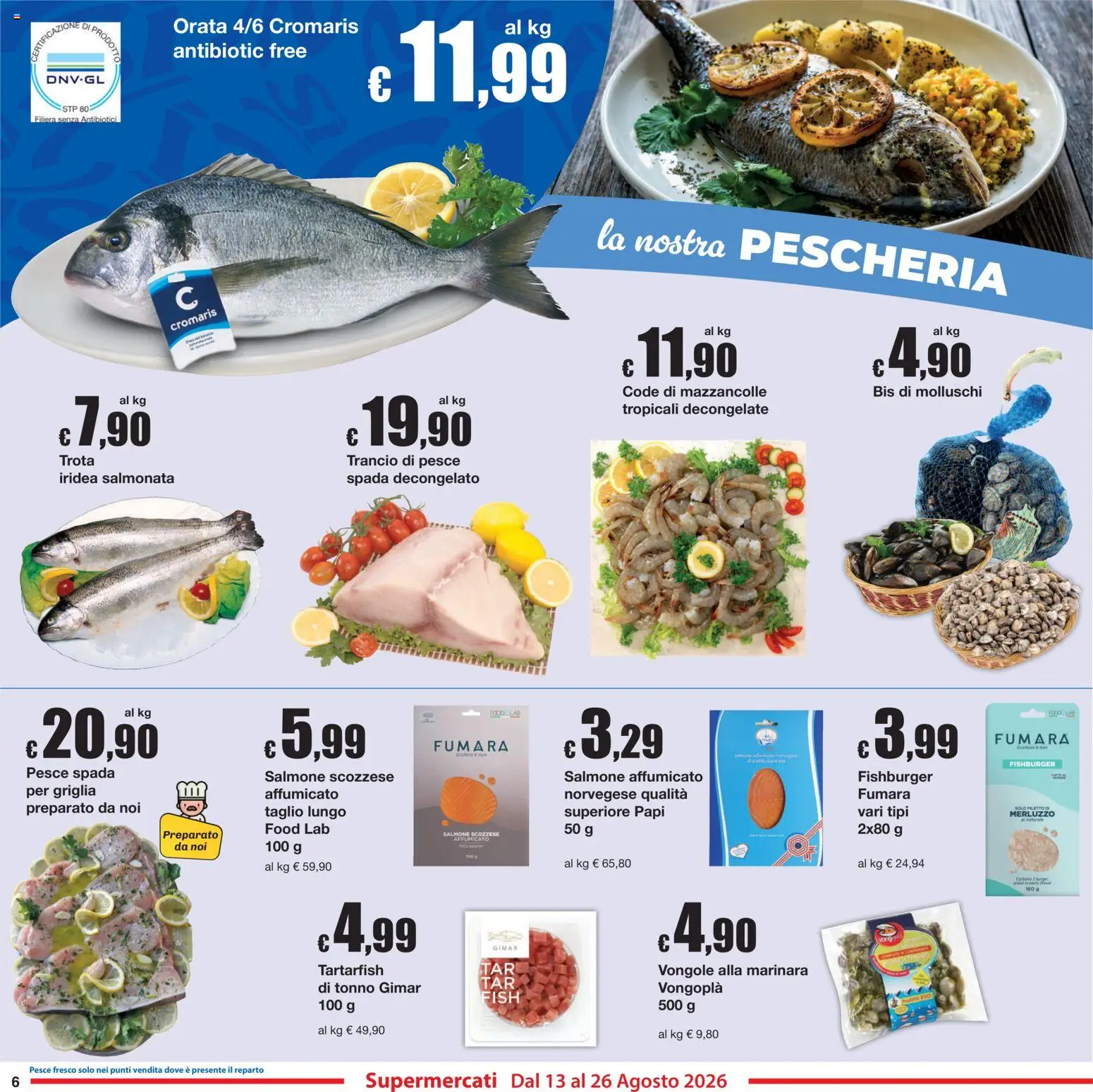 Volantino Sì con Te del 13/08/2026 | Pagina: 6 | Prodotti: Salmone affumicato, Taglio, Tonno, Pesce spada