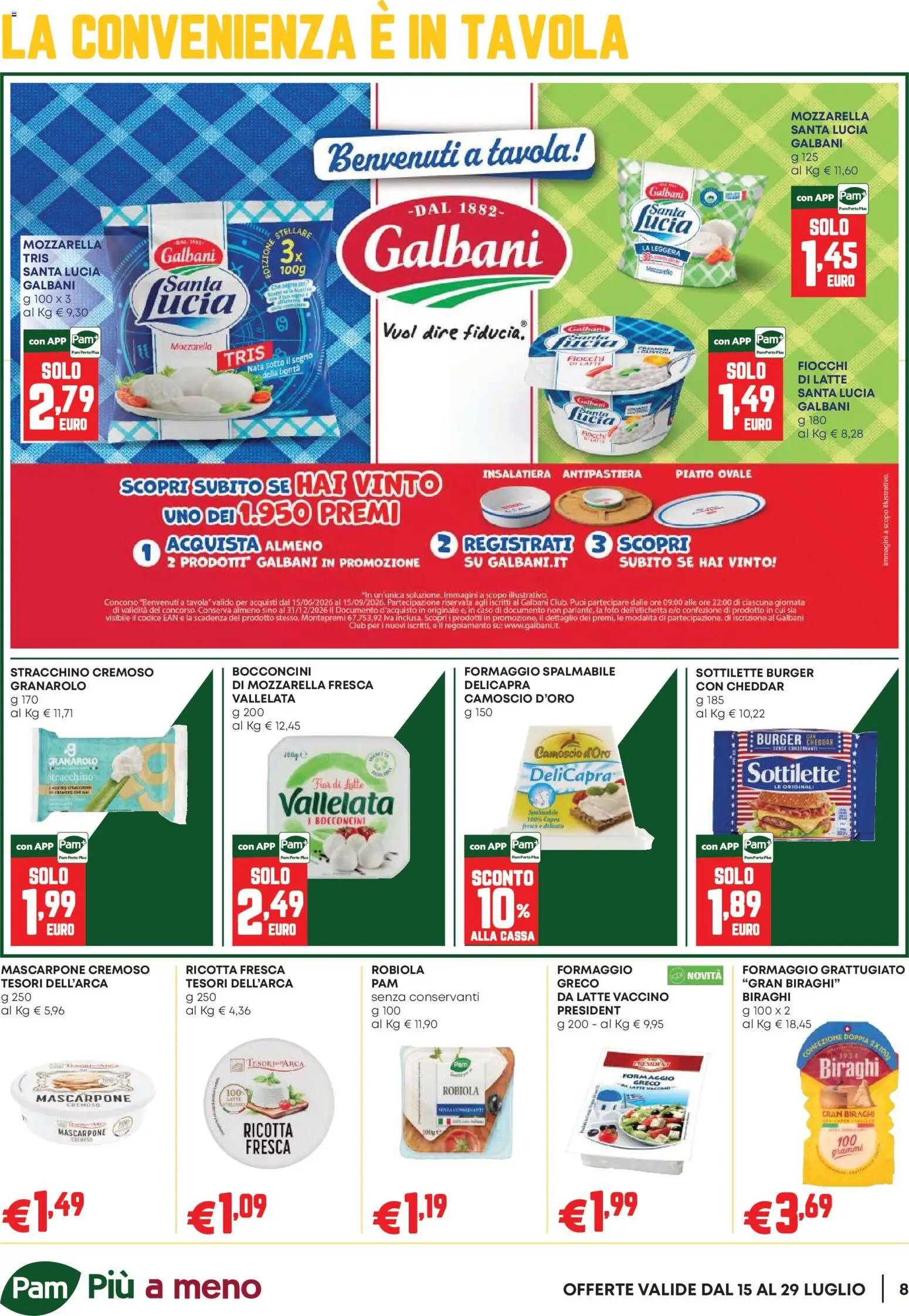Volantino PAM del 16/07/2026 | Pagina: 8 | Prodotti: Fiocchi, Latte, Stracchino, Mascarpone