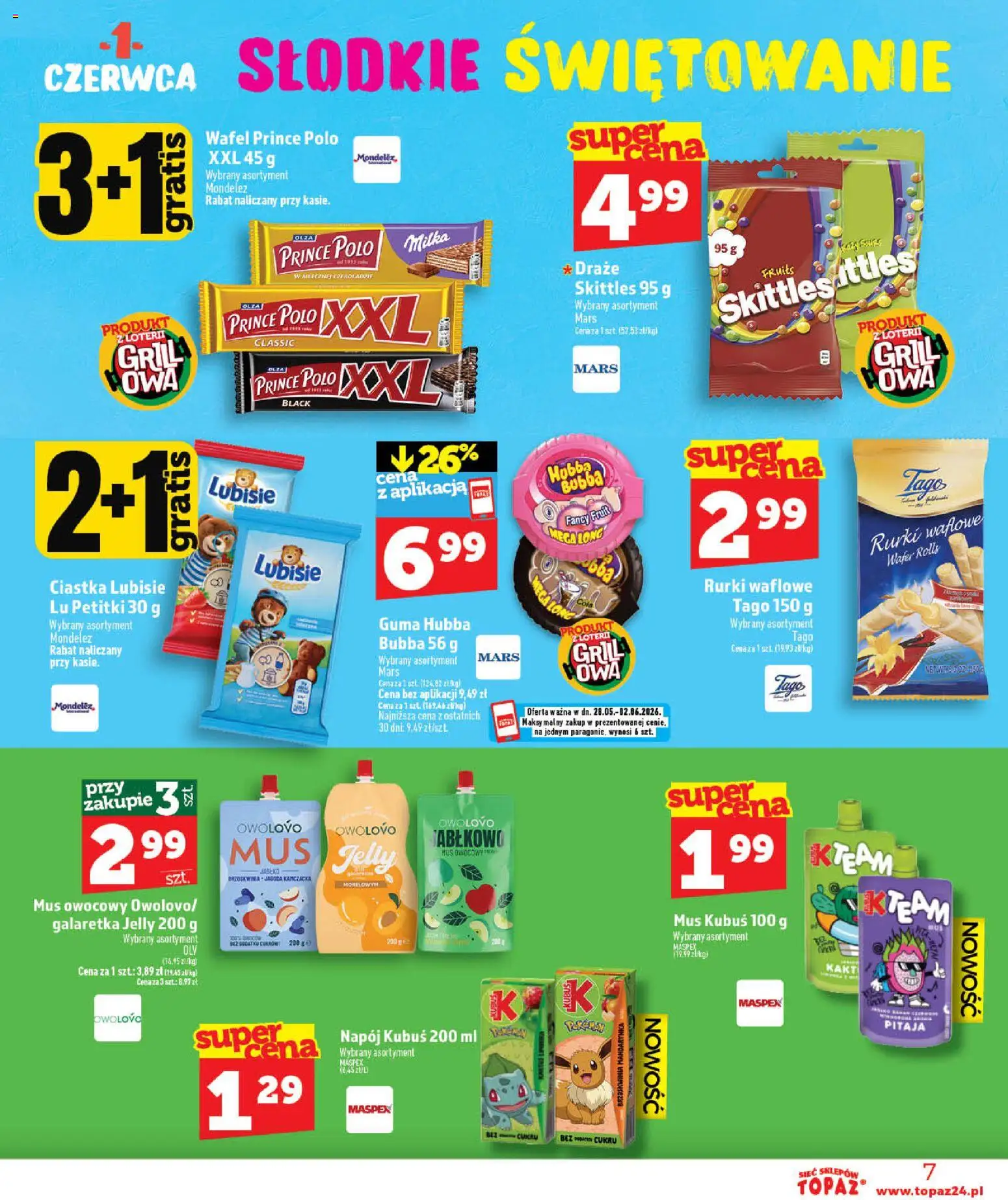 Topaz gazetka - Otwarcie Stoczek Łukowski od 30.05.2026 | Strona: 7 | Produkty: Brzoskwinia, Prince polo xxl, Milka, Pitaja