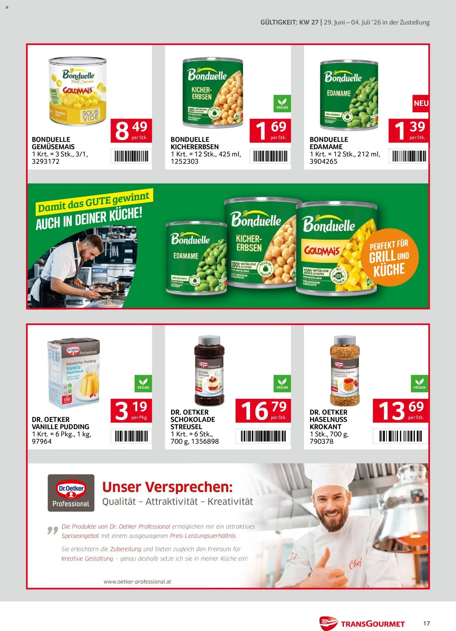 Transgourmet Zustellaktion gültig ab 29.06.2026 | Seite: 17 | Produkte: Erbsen, Grill, Schokolade