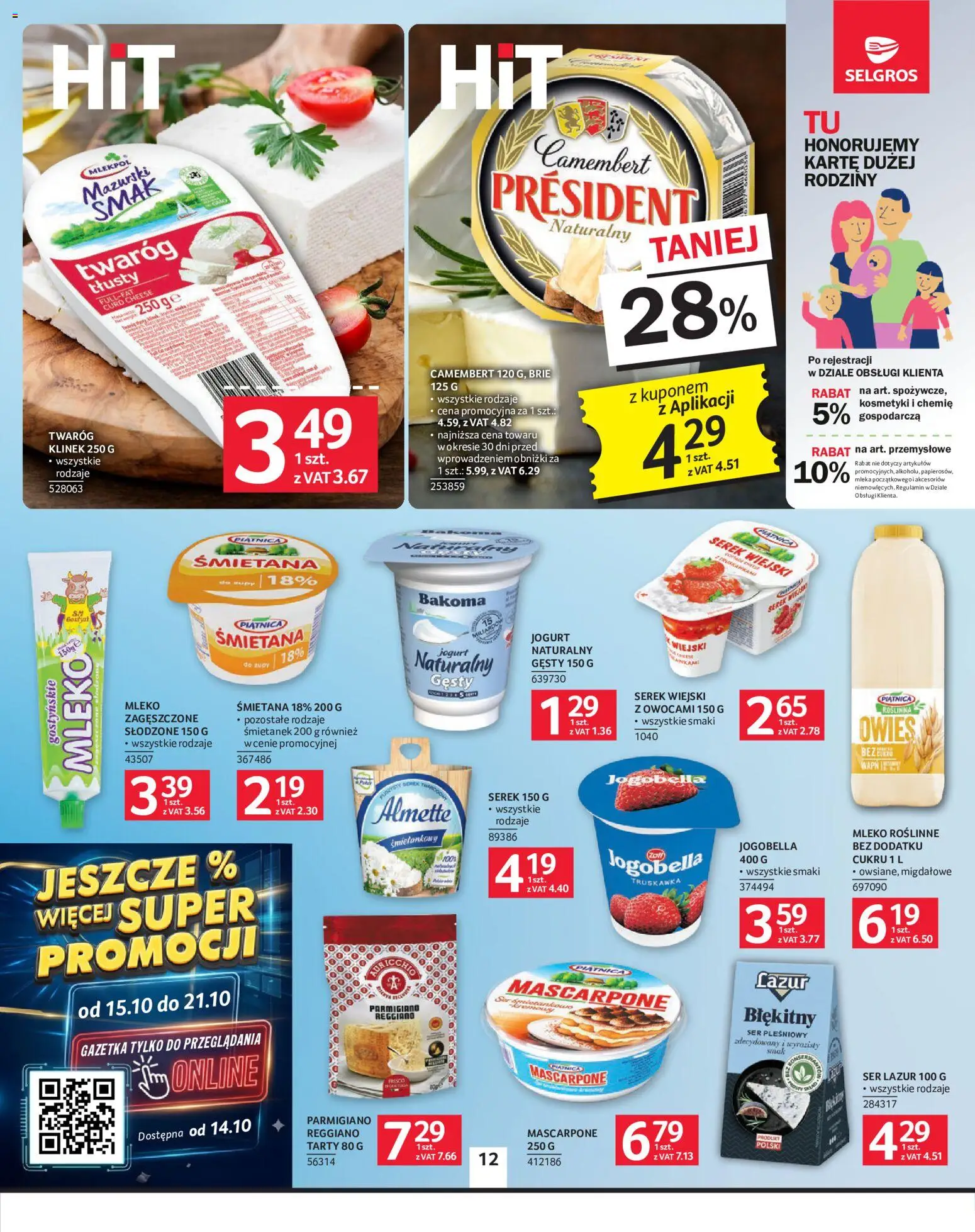 Selgros cash&carry gazetka od 08.10.2026 | Strona: 12 | Produkty: Twaróg tłusty, Mleko roślinne, Serek wiejski, Śmietana