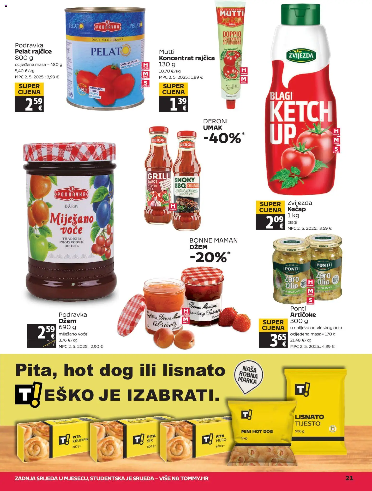 Tommy katalog | vrijedi od 23.07.2026 | Stranica: 21 | Proizvodi: Pita, Rajčice, Krumpir, Džem
