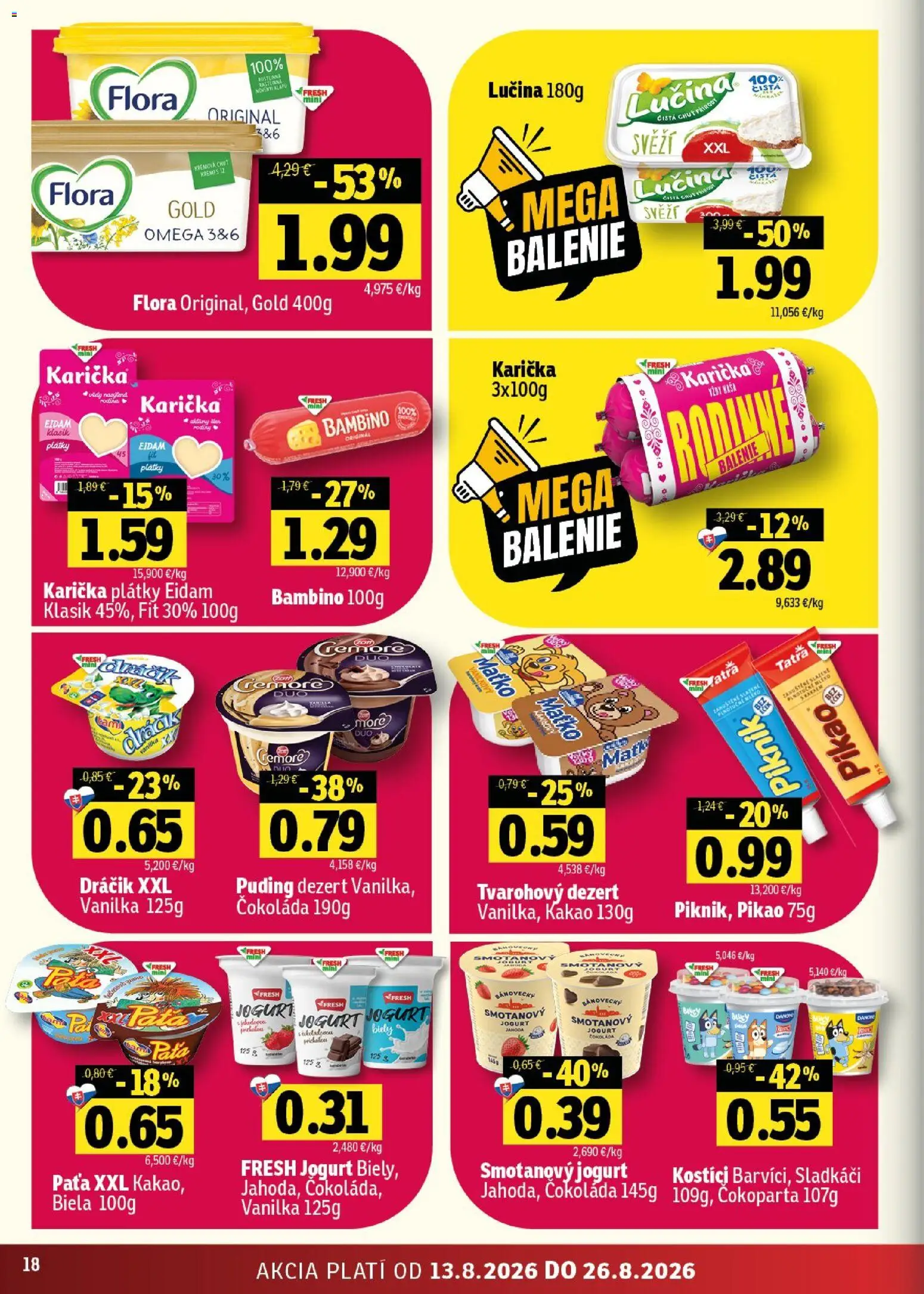 Nové Fresh akcie – leták je platný od 13.08.2026 | Strana: 18 | Produkty: Eidam, Puding, Čokoláda, Vanilka