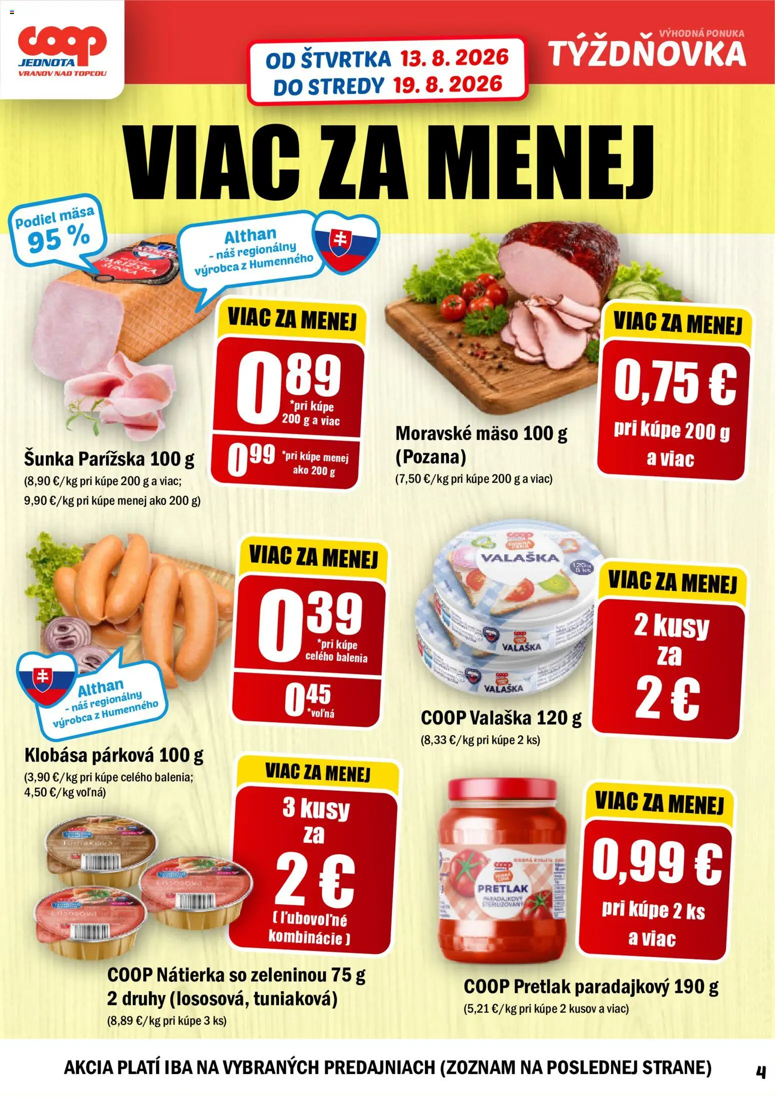 Nové COOP Jednota akcie – leták je platný od 13.08.2026 | Strana: 4 | Produkty: Šunka, Nátierka, Mäso, Pretlak