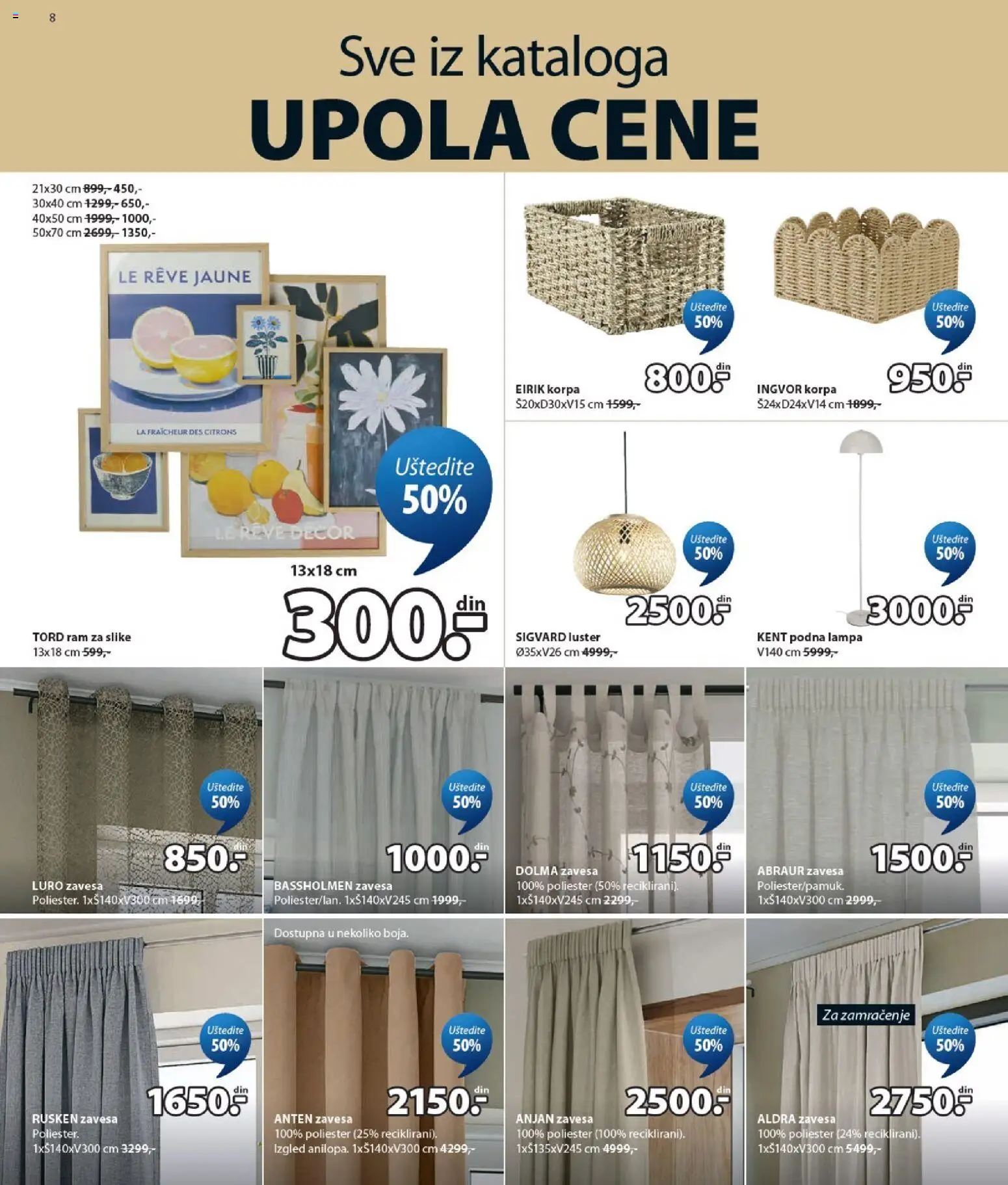 Jysk katalog - važi od 05.08.2026 | Strana: 8 | Proizvode: Korpa, Lampa, Podna lampa, Zavesa