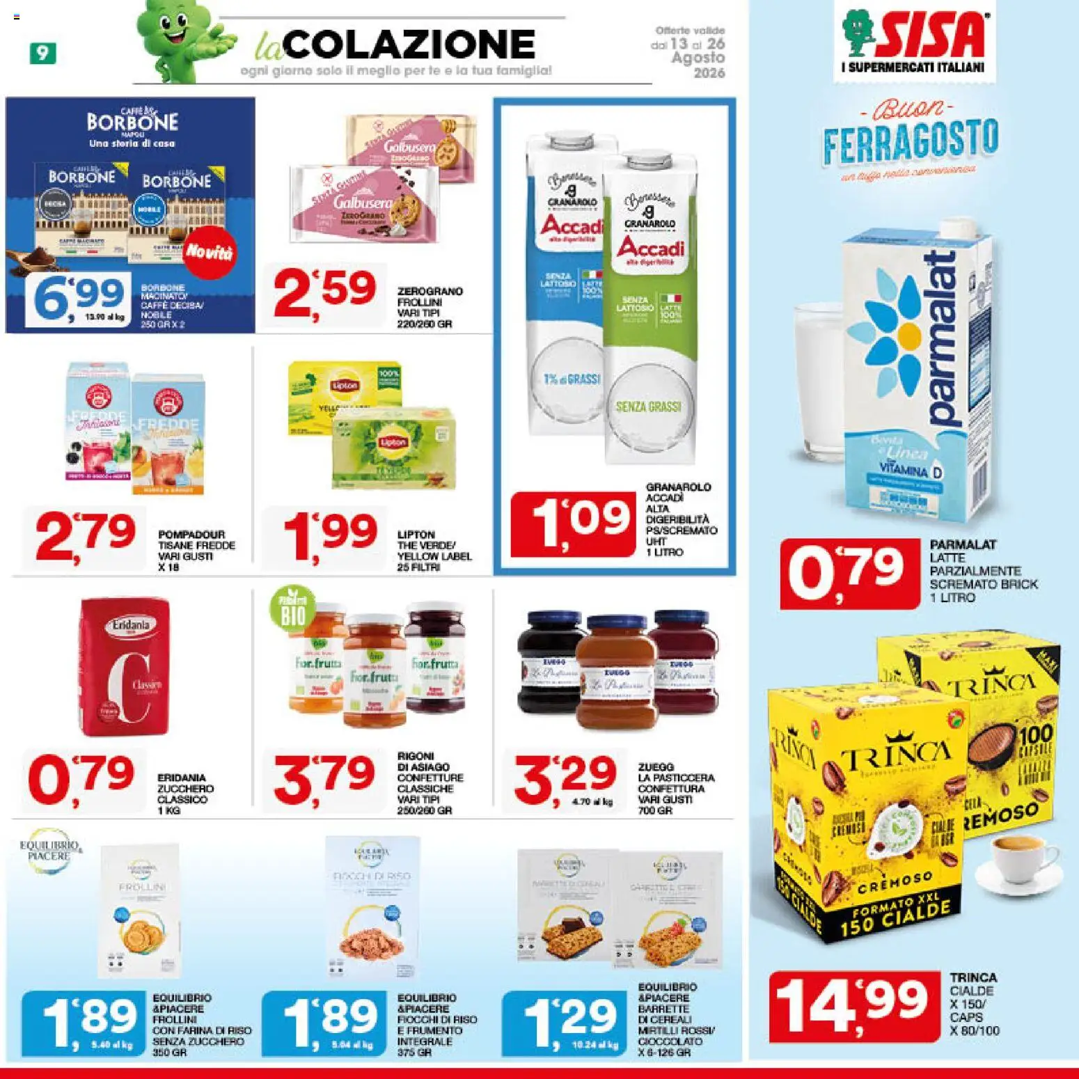 Volantino SISA del 13/08/2026 | Pagina: 9 | Prodotti: Fiocchi, Frutta, Latte, Farina