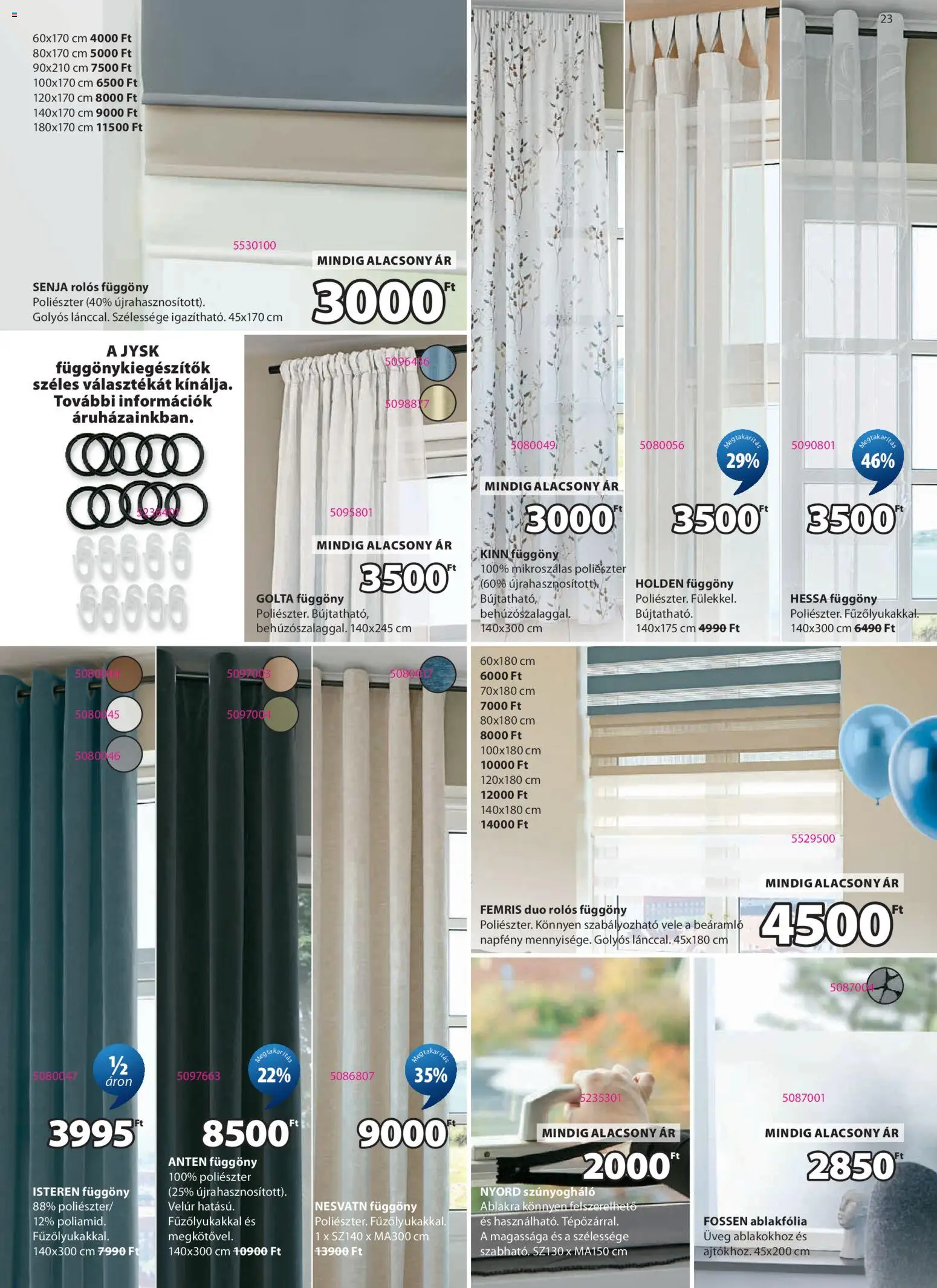 JYSK akciós ujság - amely érvényes a következő dátumtól: 29.04.2026 | Oldal: 23 | Termékek: Függöny, Szúnyogháló, Ablakfólia
