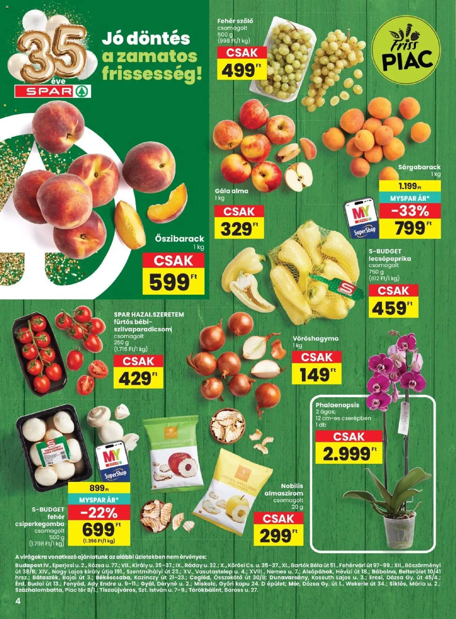 Spar akciós ujság - amely érvényes a következő dátumtól: 2026.08.13. | Oldal: 4 | Termékek: Őszibarack, Lecsópaprika, Vöröshagyma, Kapu