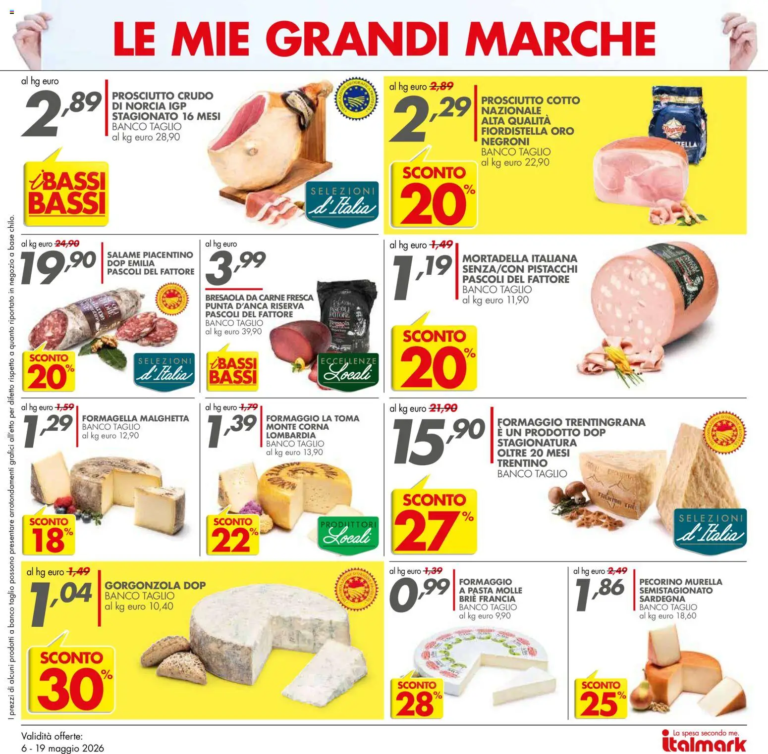 Volantino Italmark del 06.05.2026 | Pagina: 14 | Prodotti: Formaggio, Pasta, Gorgonzola, Pecorino