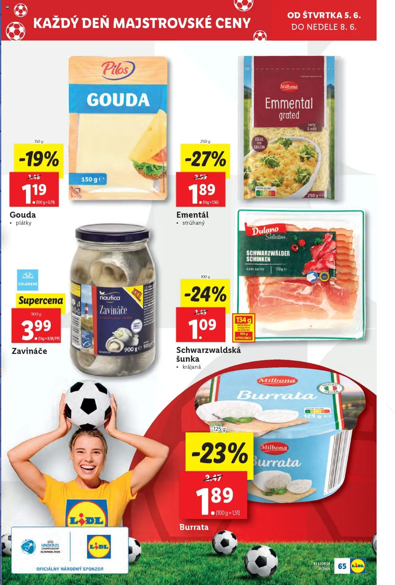 Nové Lidl akcie – leták je platný od 02.06.2025 | Strana: 85 | Produkty: Šunka, Gouda