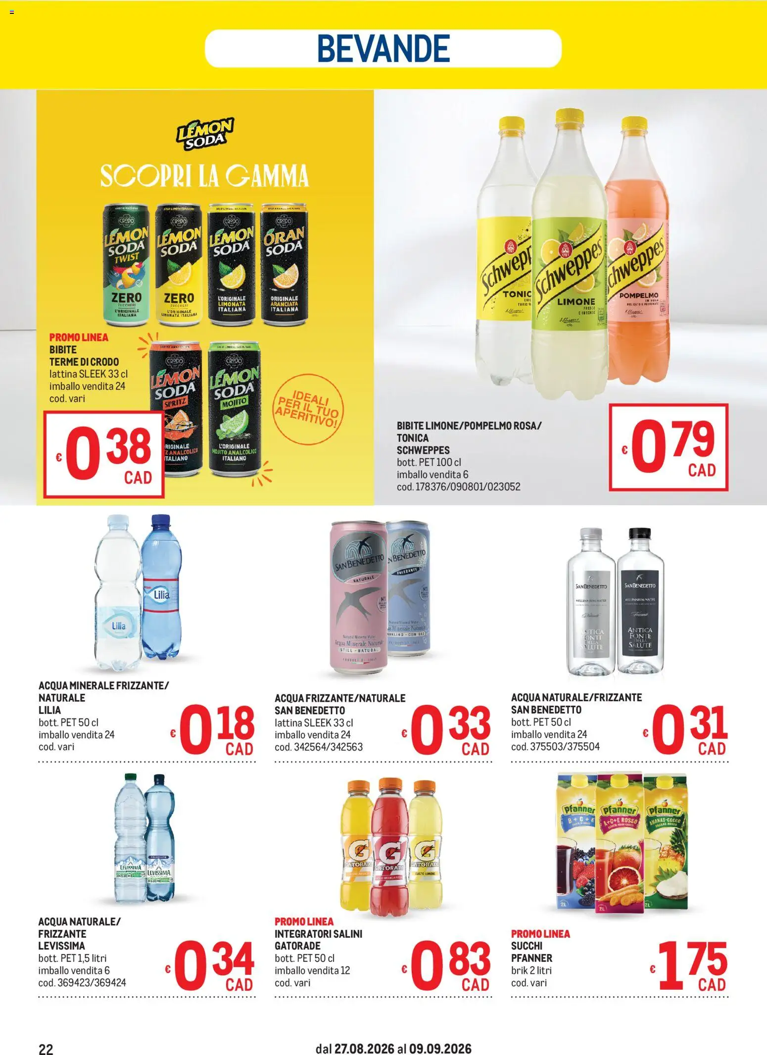 Volantino Metro del 27/08/2026 | Pagina: 22 | Prodotti: Limonata, Bevande, Bibite, Aperitivo