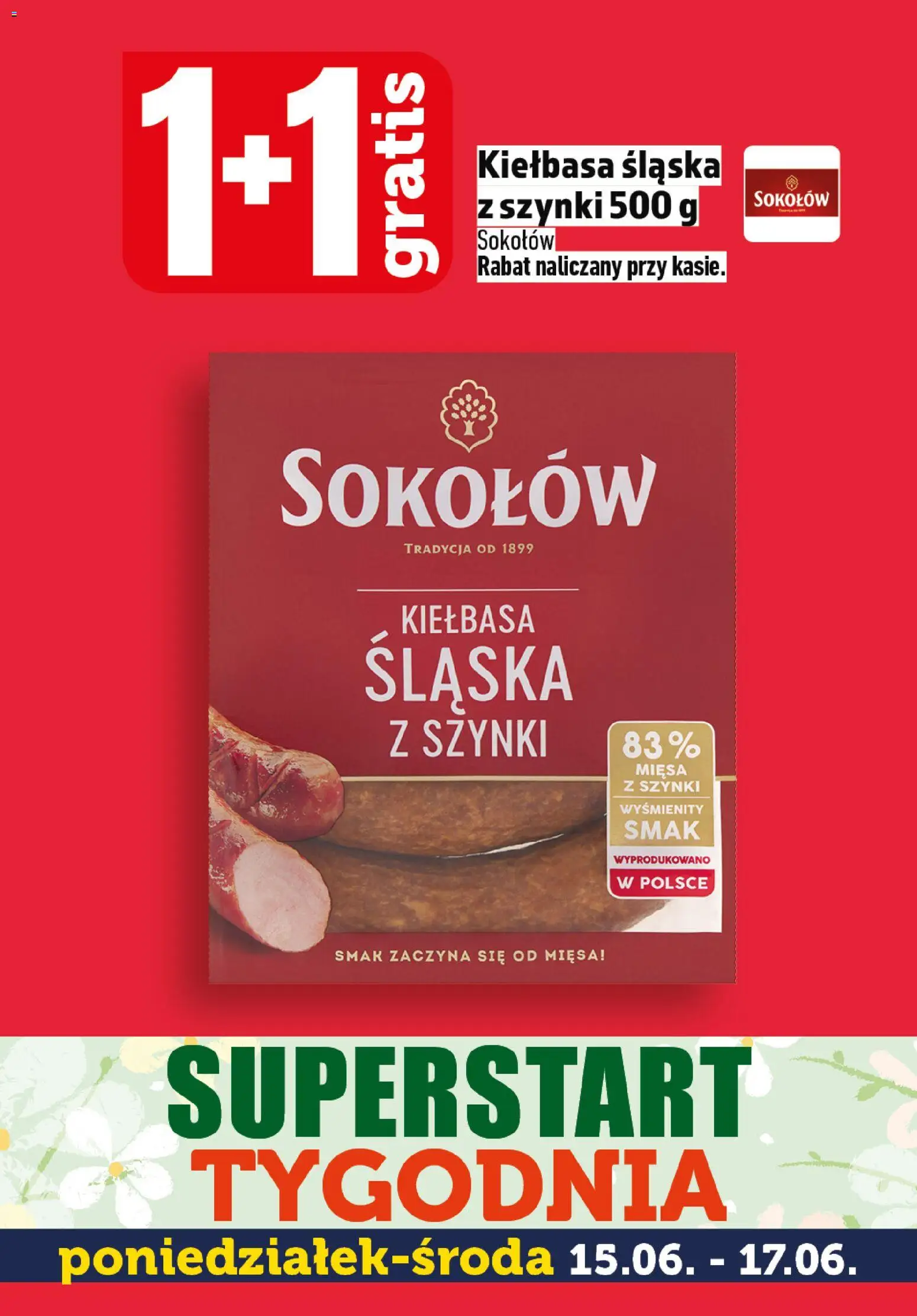 Topaz gazetka - Superstart tygodnia od 15.06.2026 | Strona: 3 | Produkty: Kiełbasa, Kiełbasa śląska