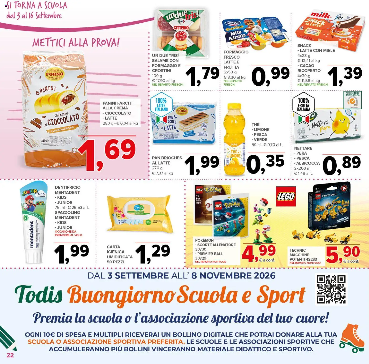 Volantino Todis del 03/09/2026 | Pagina: 22 | Prodotti: Dentifricio, Formaggio, Pera, Forno