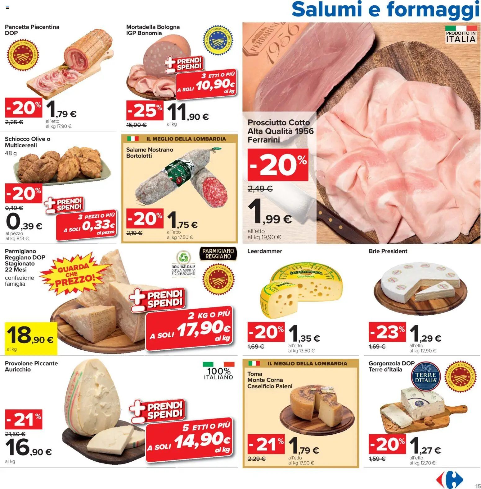 Volantino Carrefour del 15/09/2026 | Pagina: 15 | Prodotti: Provolone, Pancetta, Prosciutto, Gorgonzola