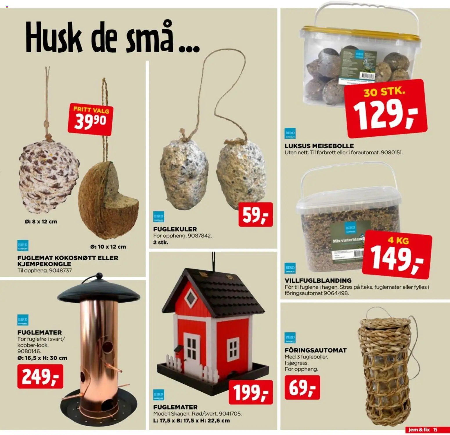 {H1} | Side: 15 | Produkter: Husk, Fuglemater, Kokosnøtt, Fuglemat