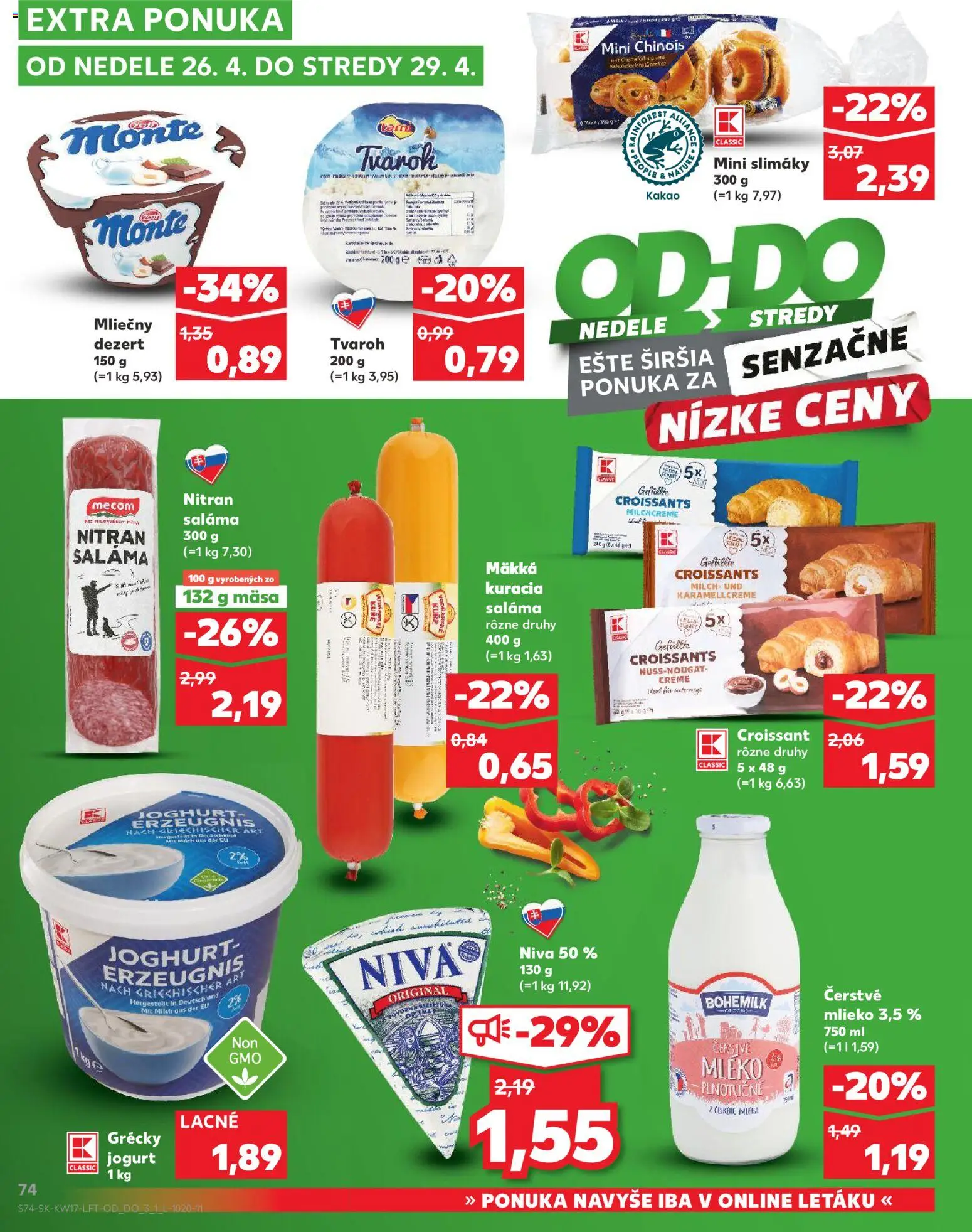 Nové Kaufland akcie – leták je platný od 23.04.2026 | Strana: 74 | Produkty: Mlieko, Jogurt, Slimáky, Kakao