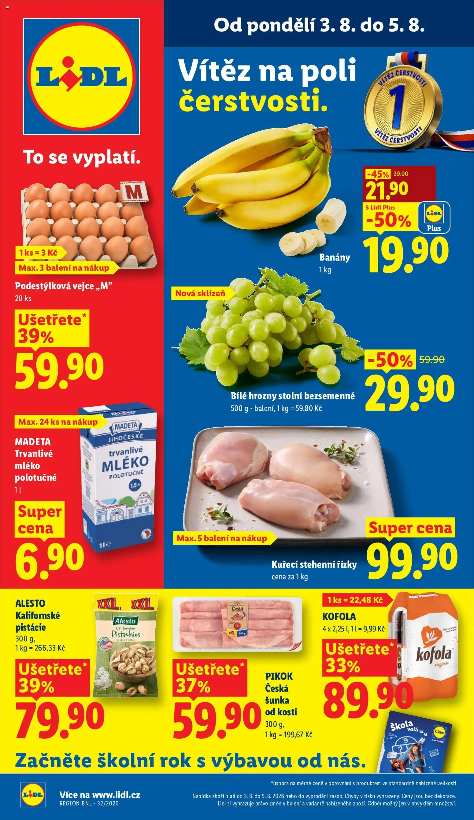 Lidl leták od 03.08.2026 | Strana: 1 | Produkty: Vejce, Trvanlivé mléko, Stehenní řízky, Kofola