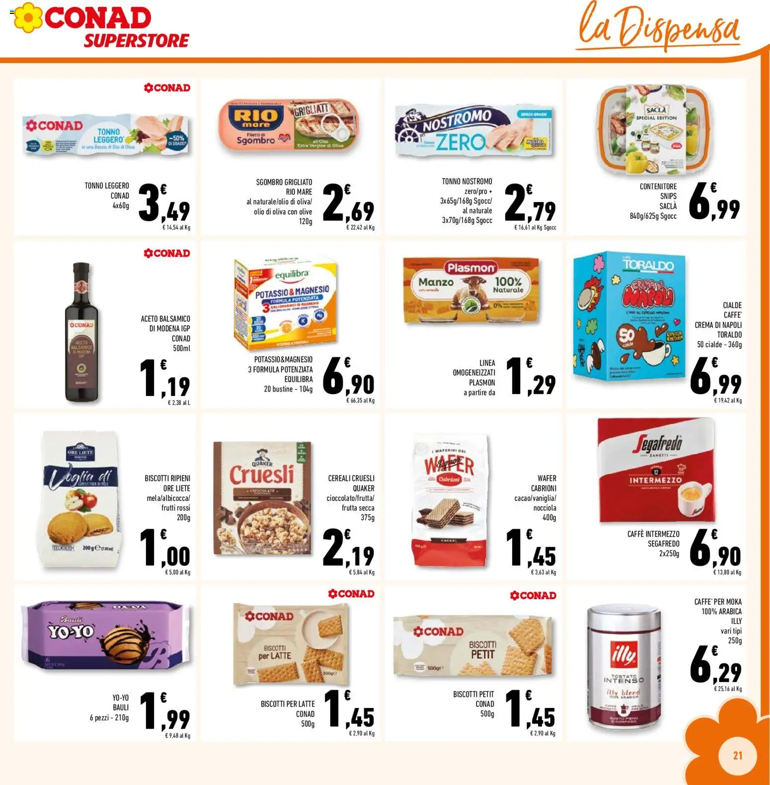 Volantino Conad del 29/07/2026 | Pagina: 21 | Prodotti: Biscotti, Frutta, Olive, Tonno