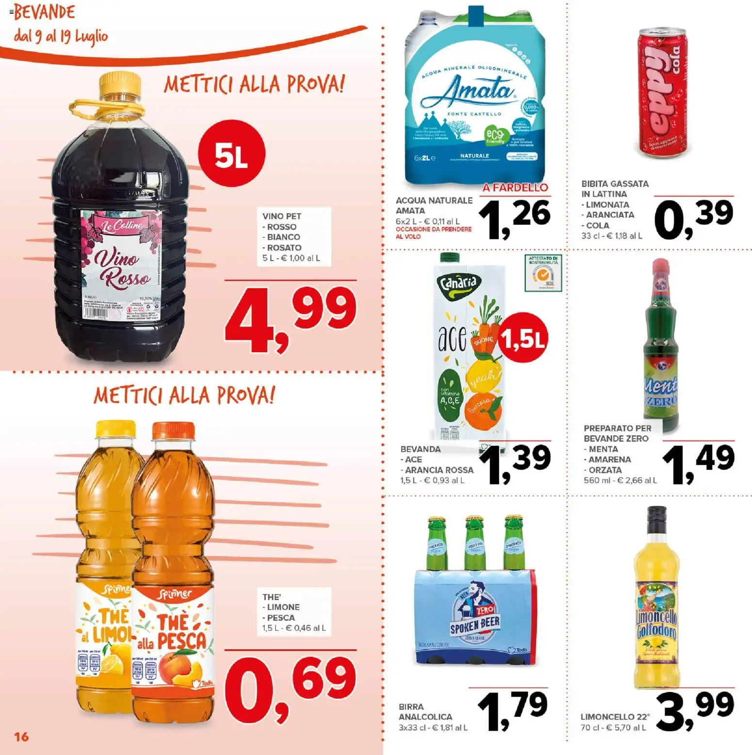 Volantino Todis del 09/07/2026 | Pagina: 16 | Prodotti: Vino, Pesca, Menta, Acqua minerale