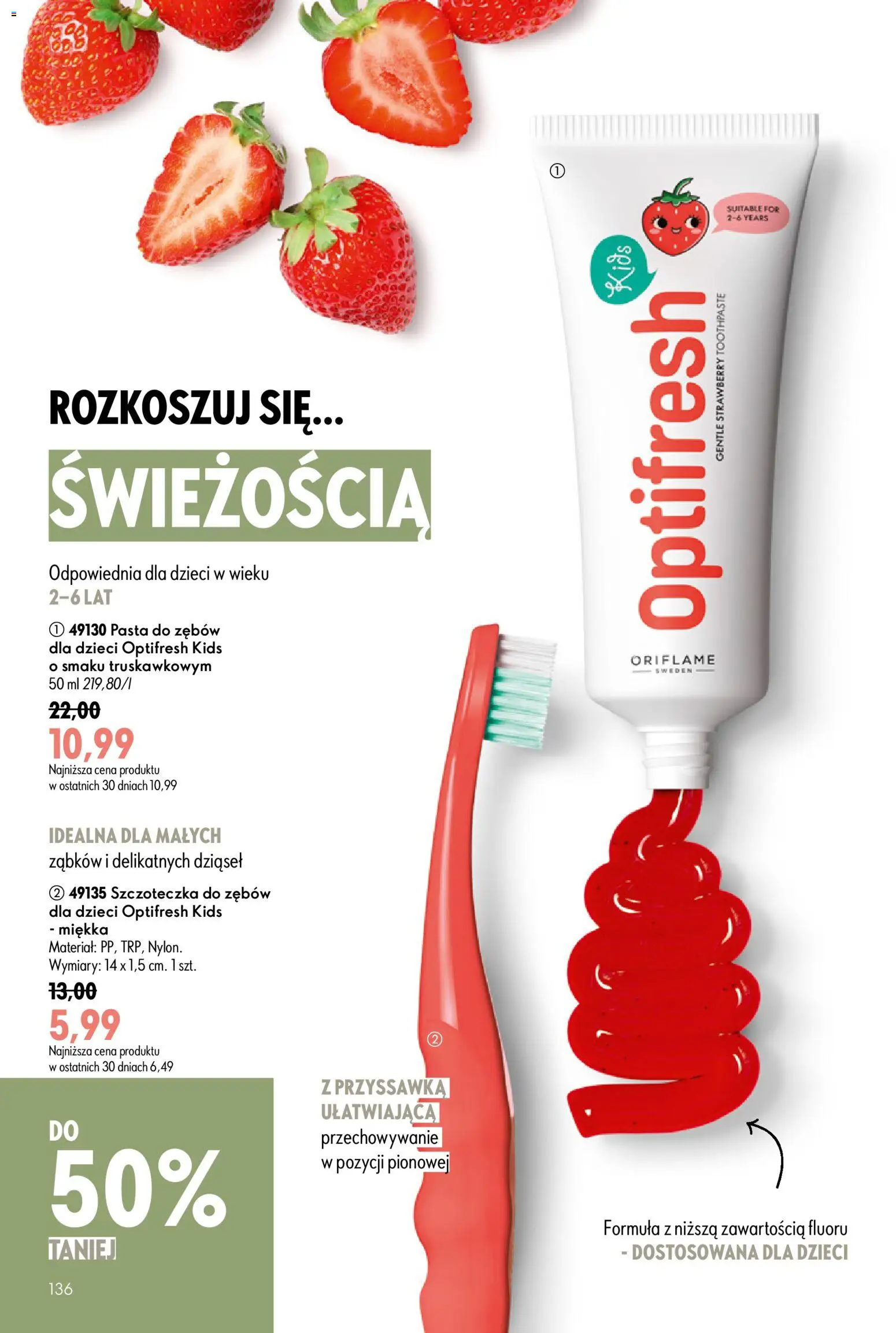 Oriflame Katalog 9 2026 od 17.06.2026 | Strona: 136 | Produkty: Pasta do zębów, Szczoteczka do zębów