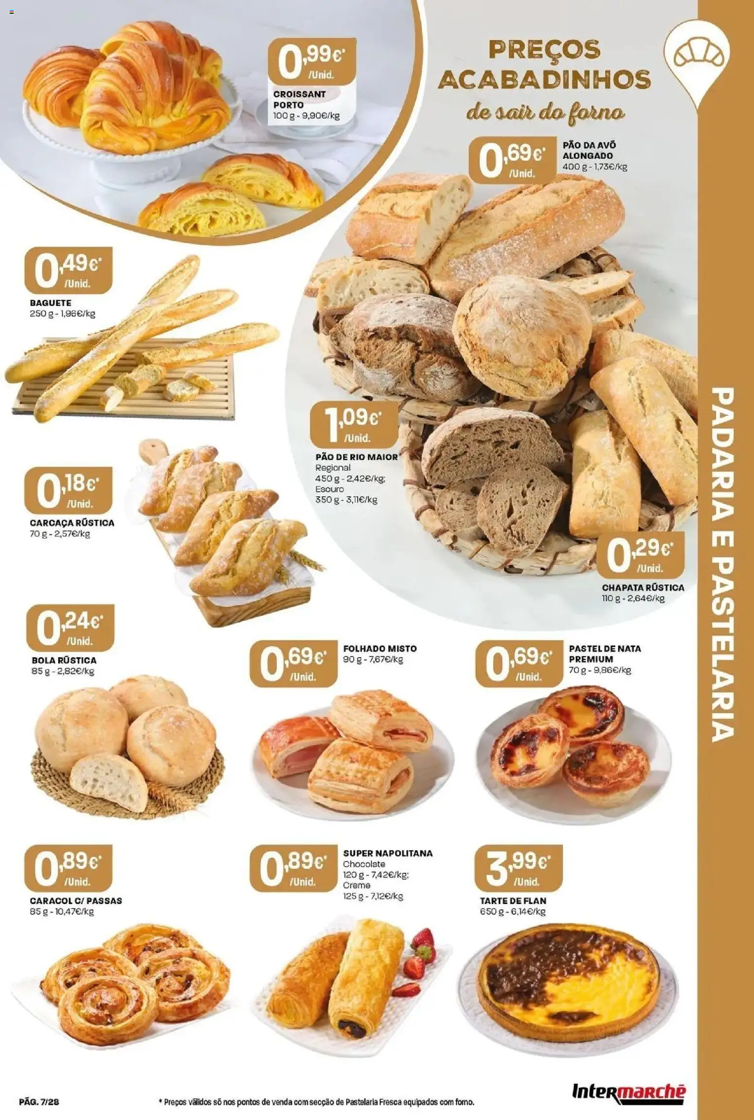 Intermarché - Isto é que são preços BAIXOS │ válido de 18/06/2026 | Página: 7 | Produtos: Pão, Chocolate, Tarte, Nata