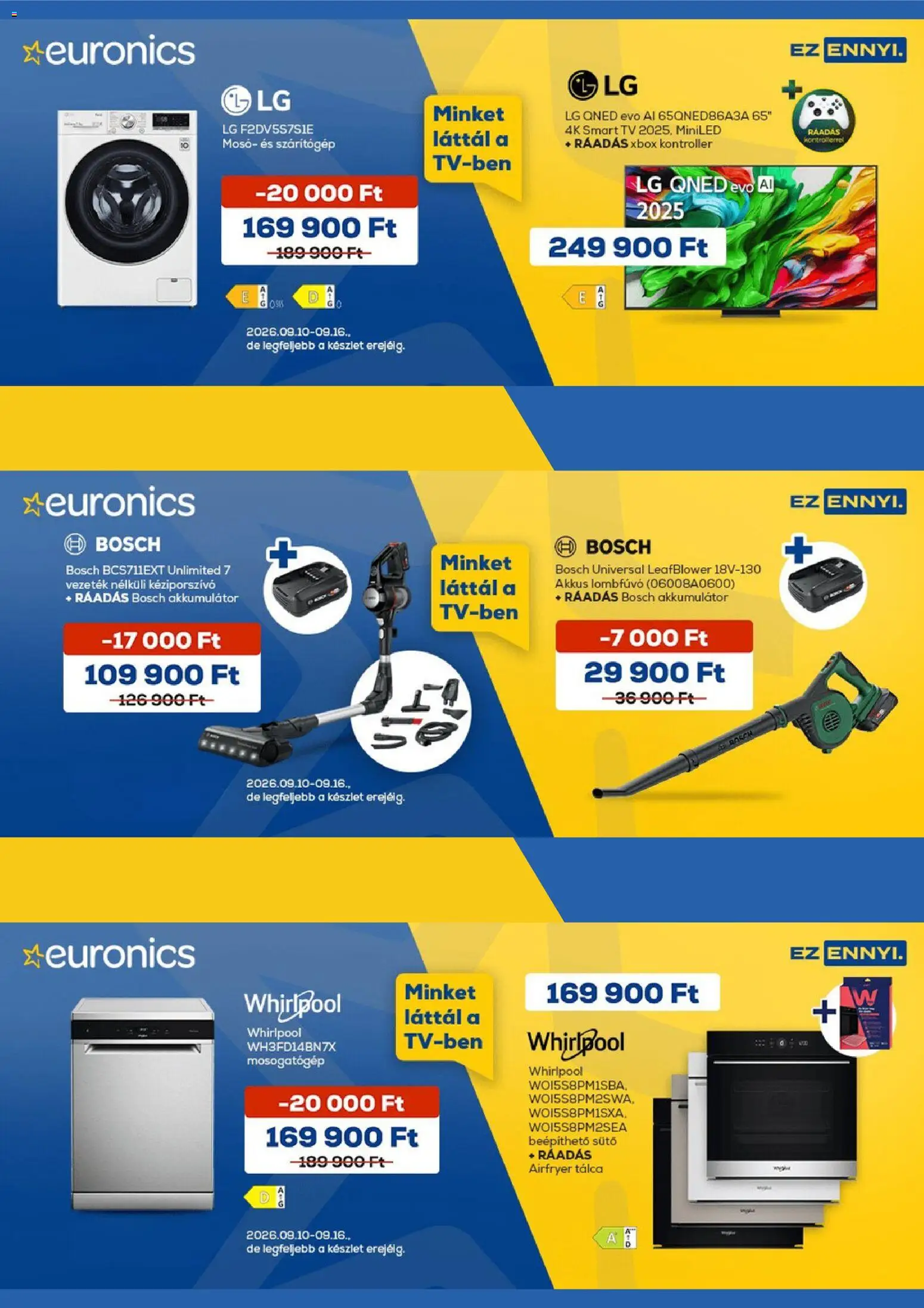 Euronics akciós ujság - amely érvényes a következő dátumtól: 2026.09.10. | Oldal: 1 | Termékek: Sütő, Mosogatógép, Akkumulátor, Tálca
