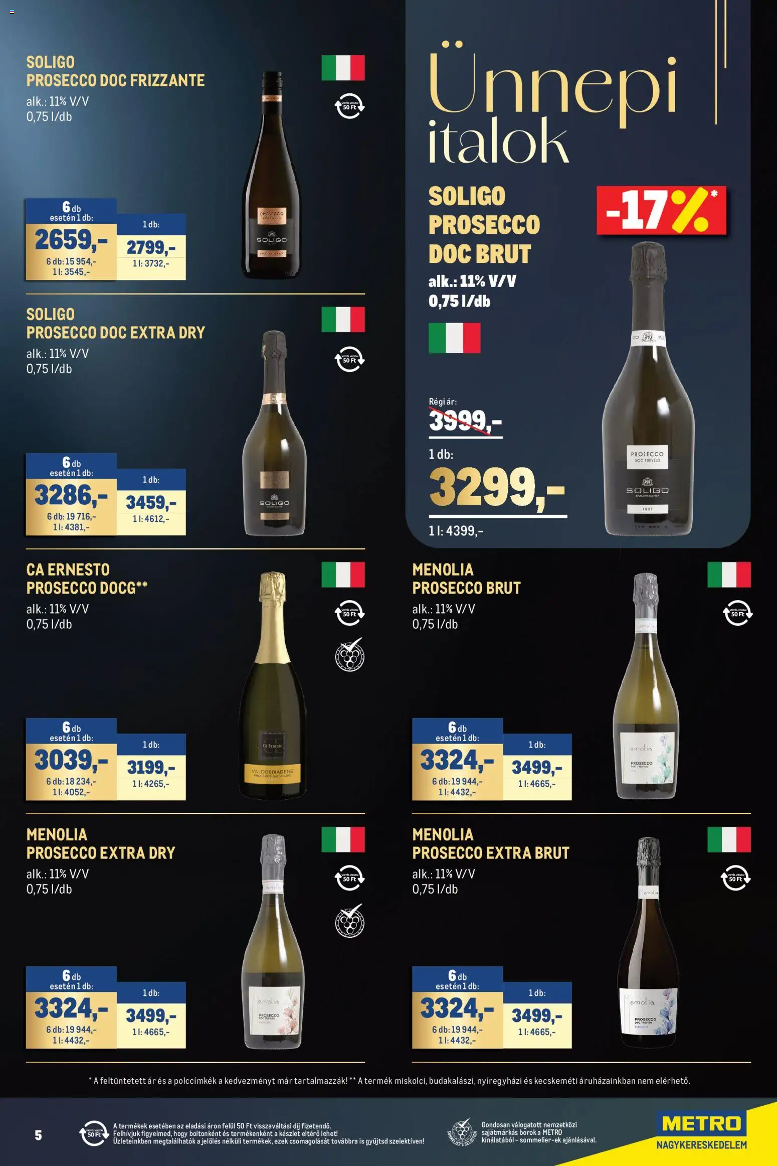 Metro akciós ujság - amely érvényes a következő dátumtól: 2026.11.02. | Oldal: 5 | Termékek: Prosecco, Italok, Só