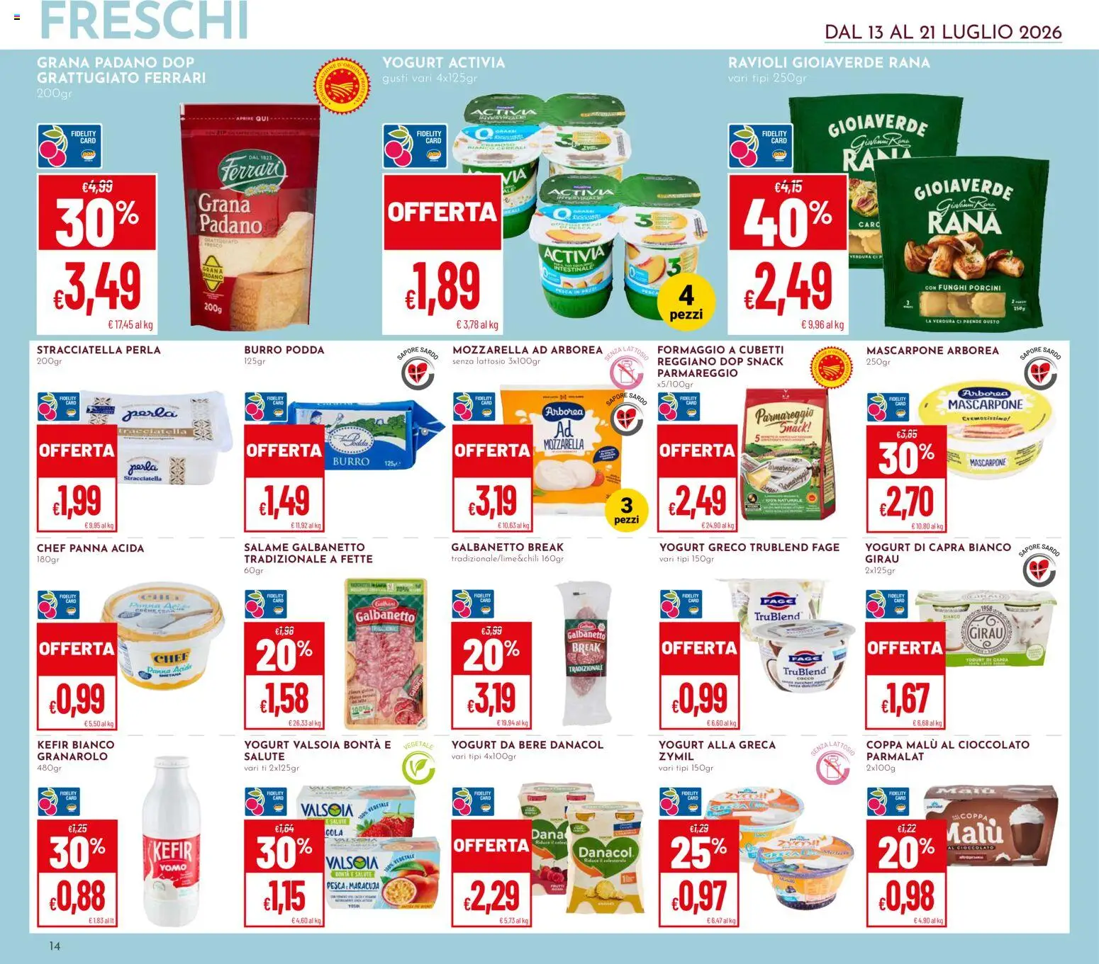Volantino Pan del 13/07/2026 | Pagina: 14 | Prodotti: Formaggio, Burro, Grana Padano, Ravioli