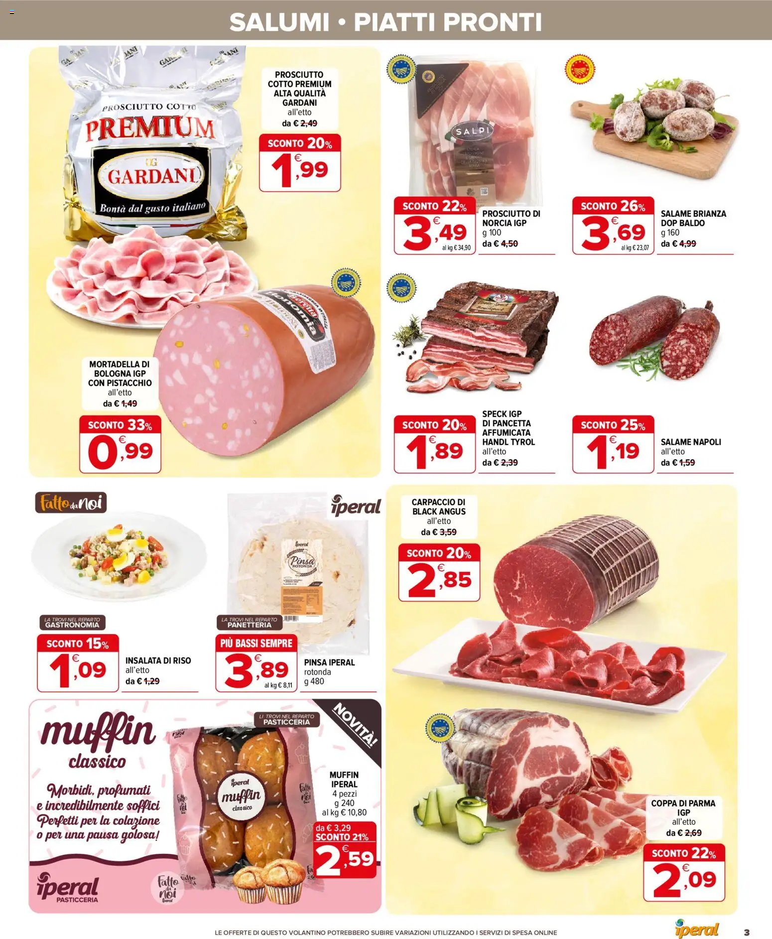 Volantino Iperal del 04.06.2026 | Pagina: 3 | Prodotti: Speck, Salame, Riso, Muffin