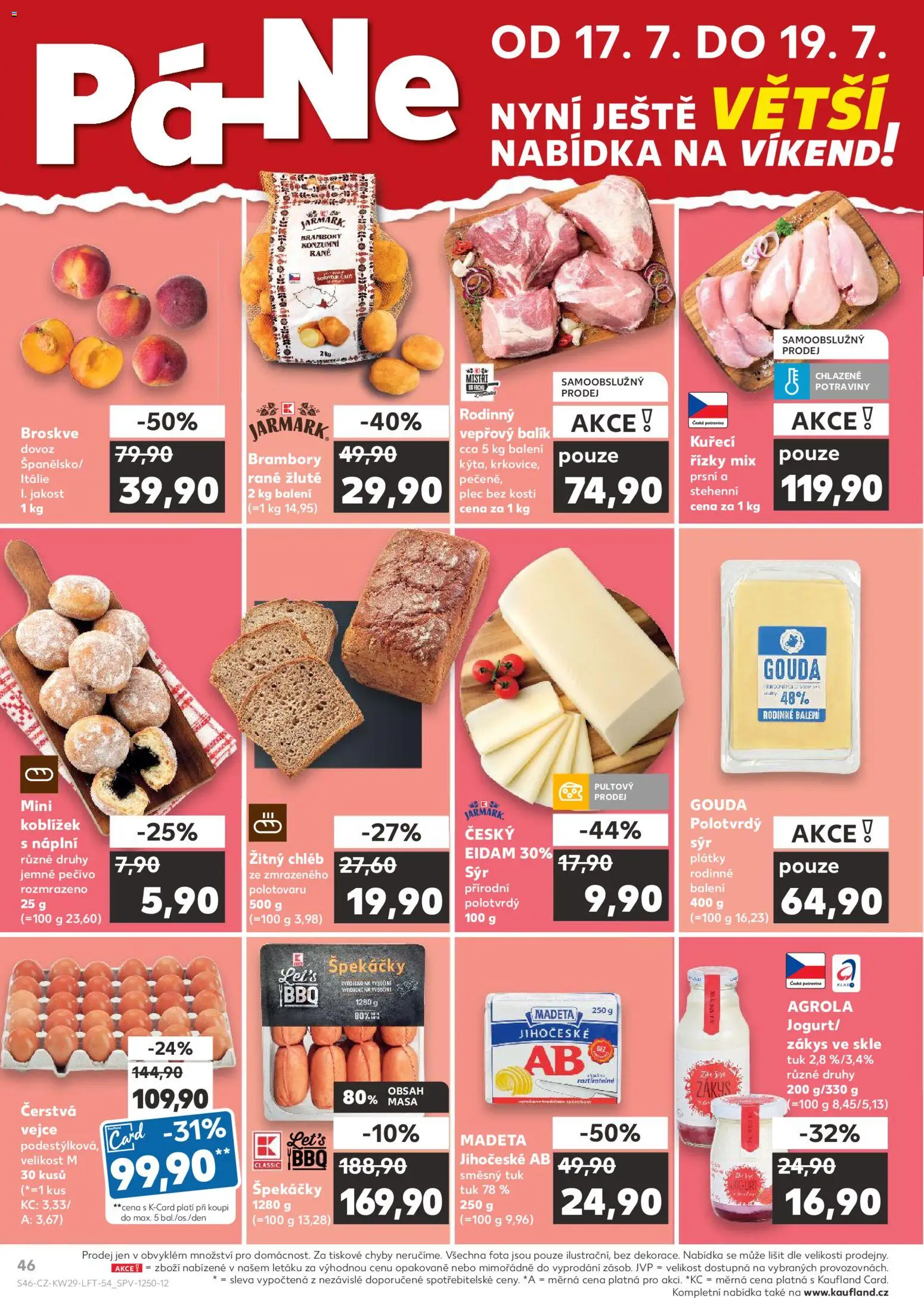 Kaufland leták od 15.07.2026 | Strana: 46 | Produkty: Chléb, Řízky, Špekáčky, Broskve