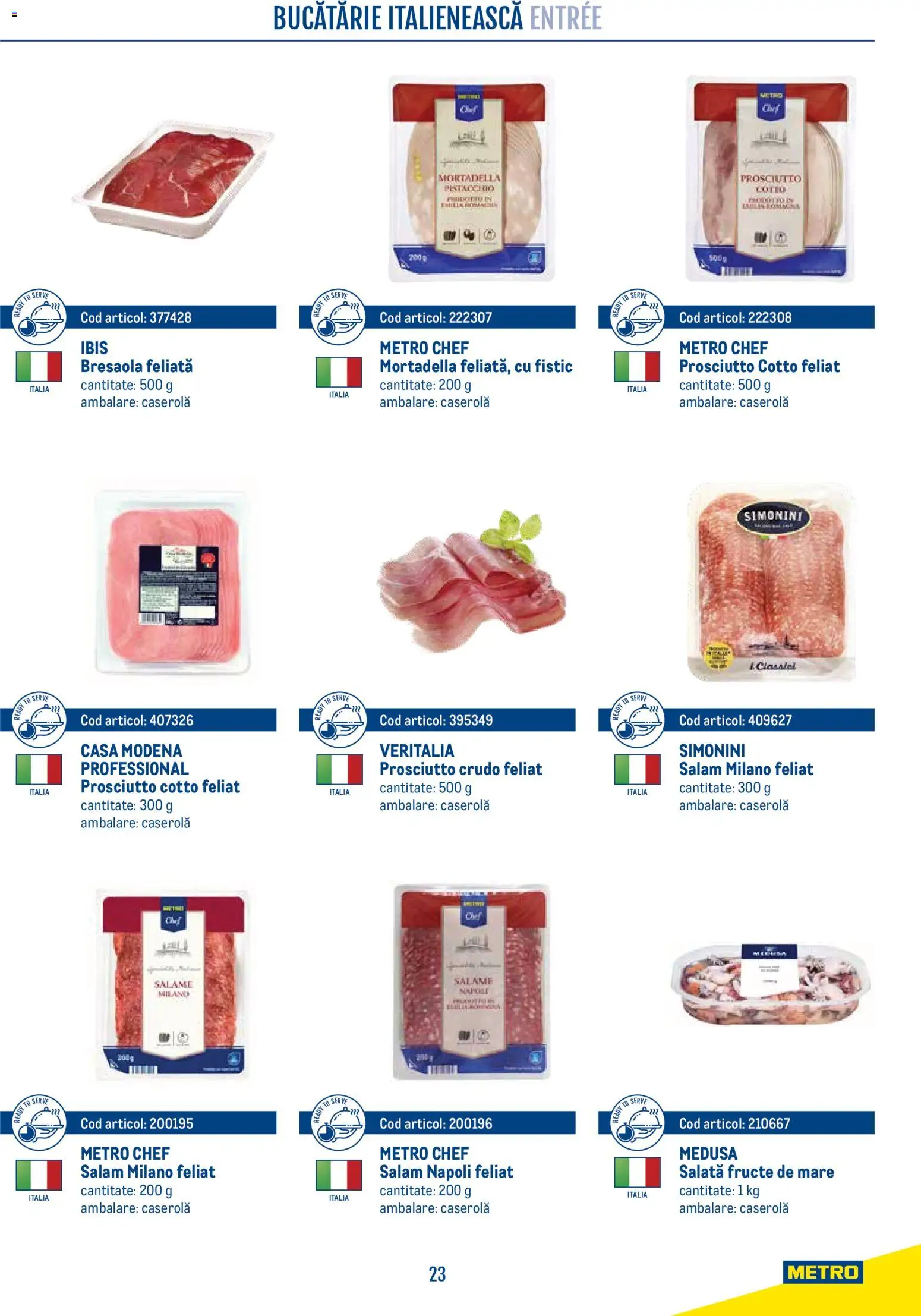Noul catalog Metro – valabil de la 21.04.2026 | Pagină: 23 | Produse: Bucătărie, Salam, Fistic, Salată