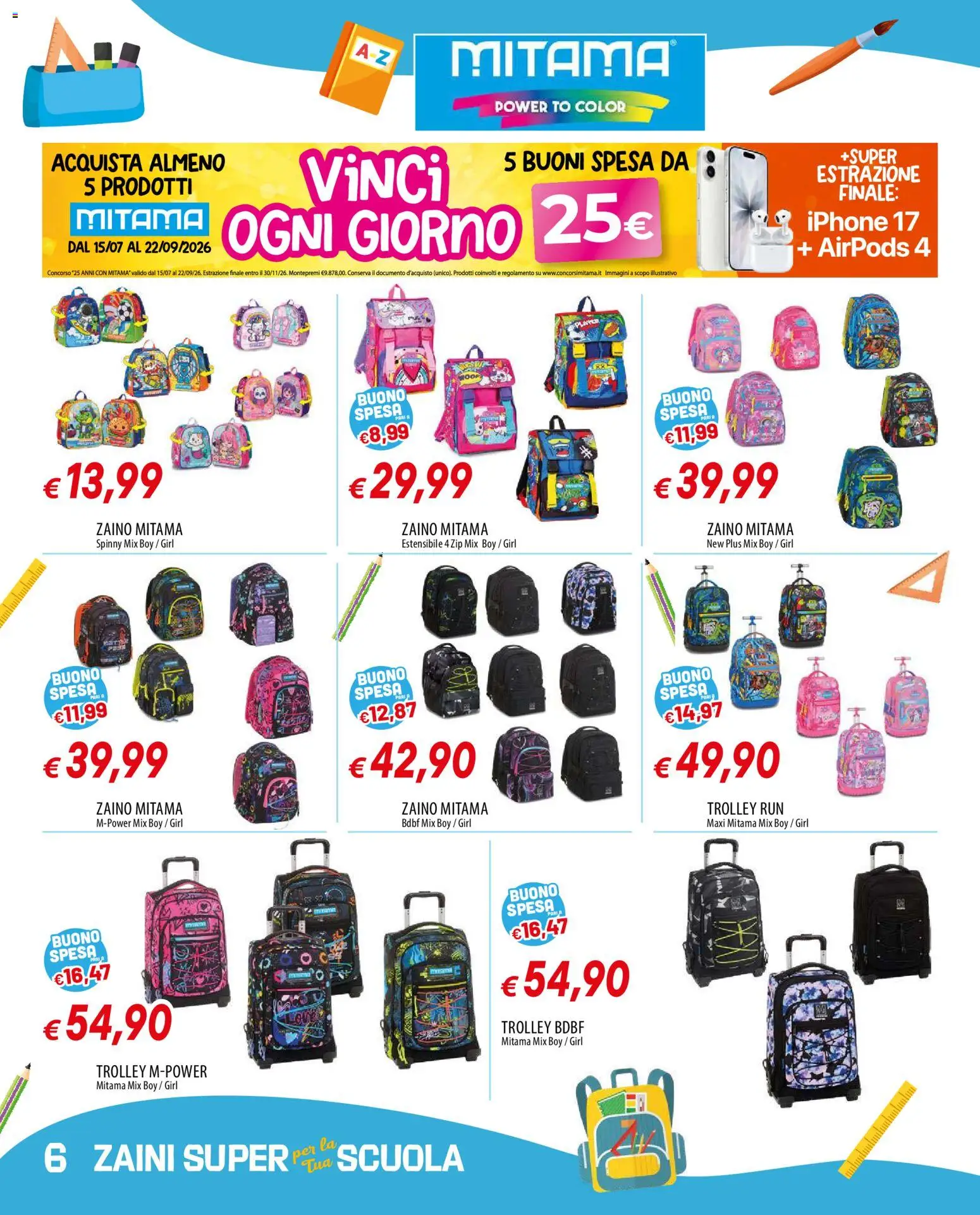 Volantino Galassia del 23/07/2026 | Pagina: 6 | Prodotti: Iphone, Zaino, Trolley, Airpods