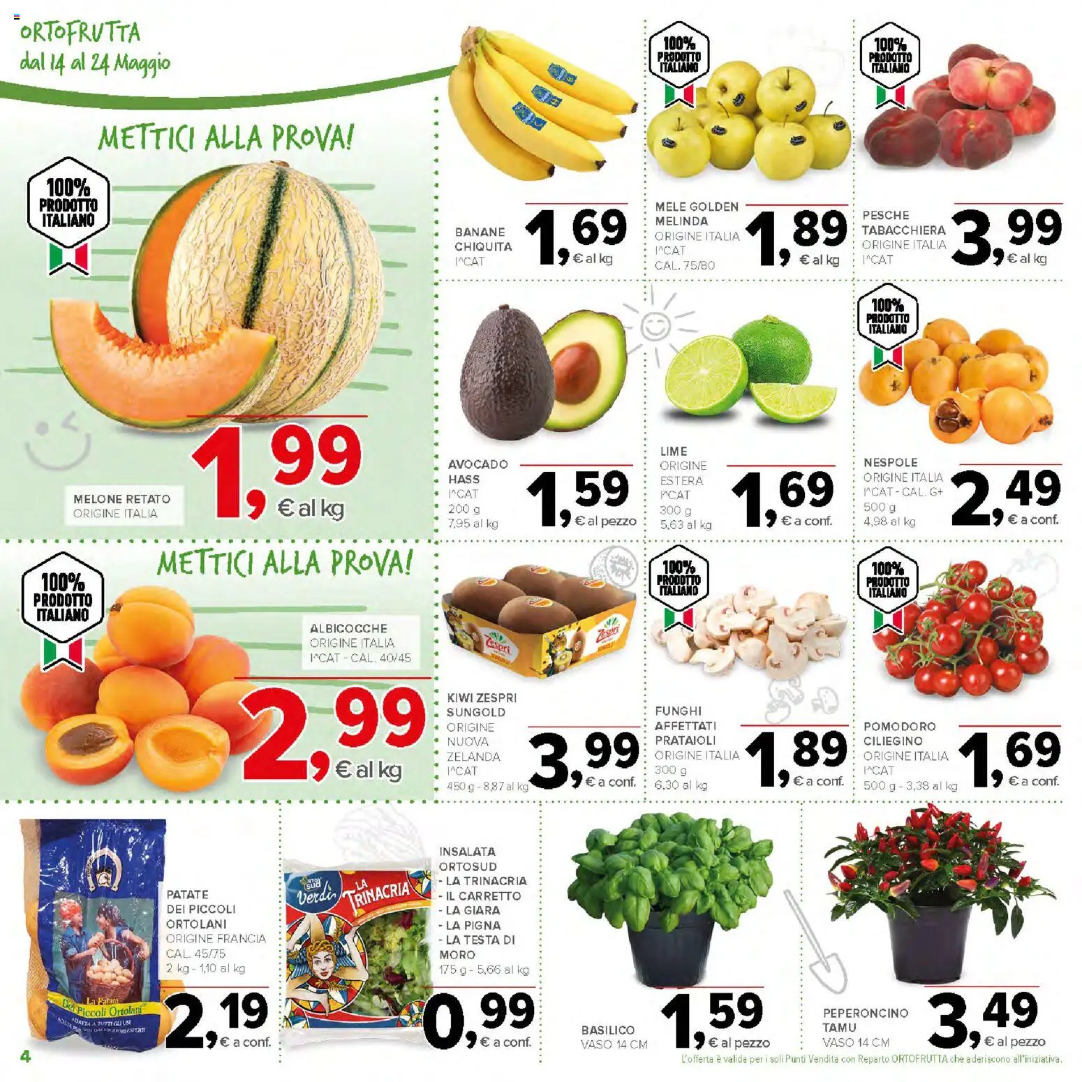 Volantino Todis del 14.05.2026 | Pagina: 4 | Prodotti: Insalata, Pomodoro, Basilico, Vaso