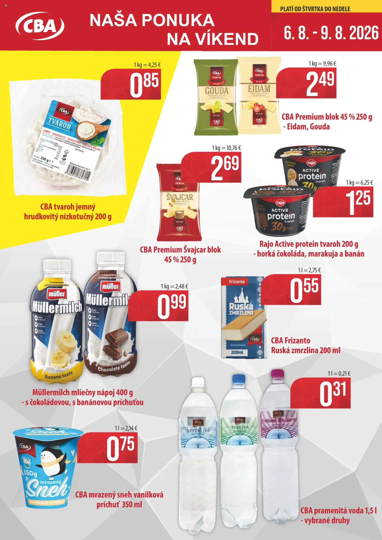 Nové Sintra akcie – leták je platný od 06.08.2026 | Strana: 1 | Produkty: Gouda, Eidam, Protein, Zmrzlina