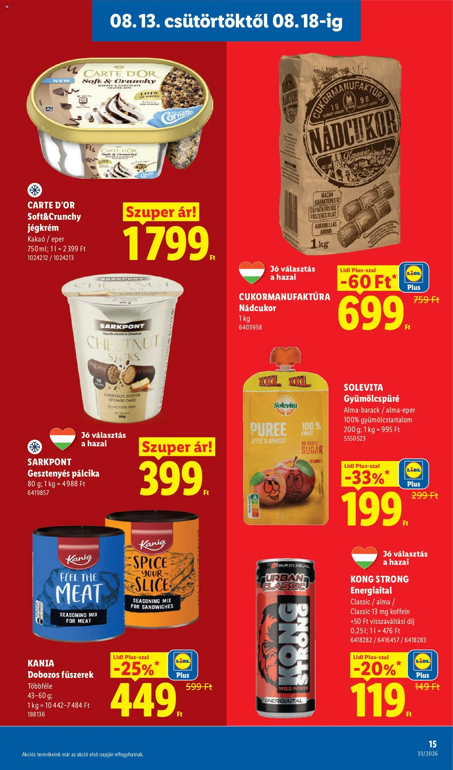 Lidl akciós ujság - amely érvényes a következő dátumtól: 2026.08.13. | Oldal: 15 | Termékek: Fűszerek, Energy drink, Gyümölcspüré, Kakaó