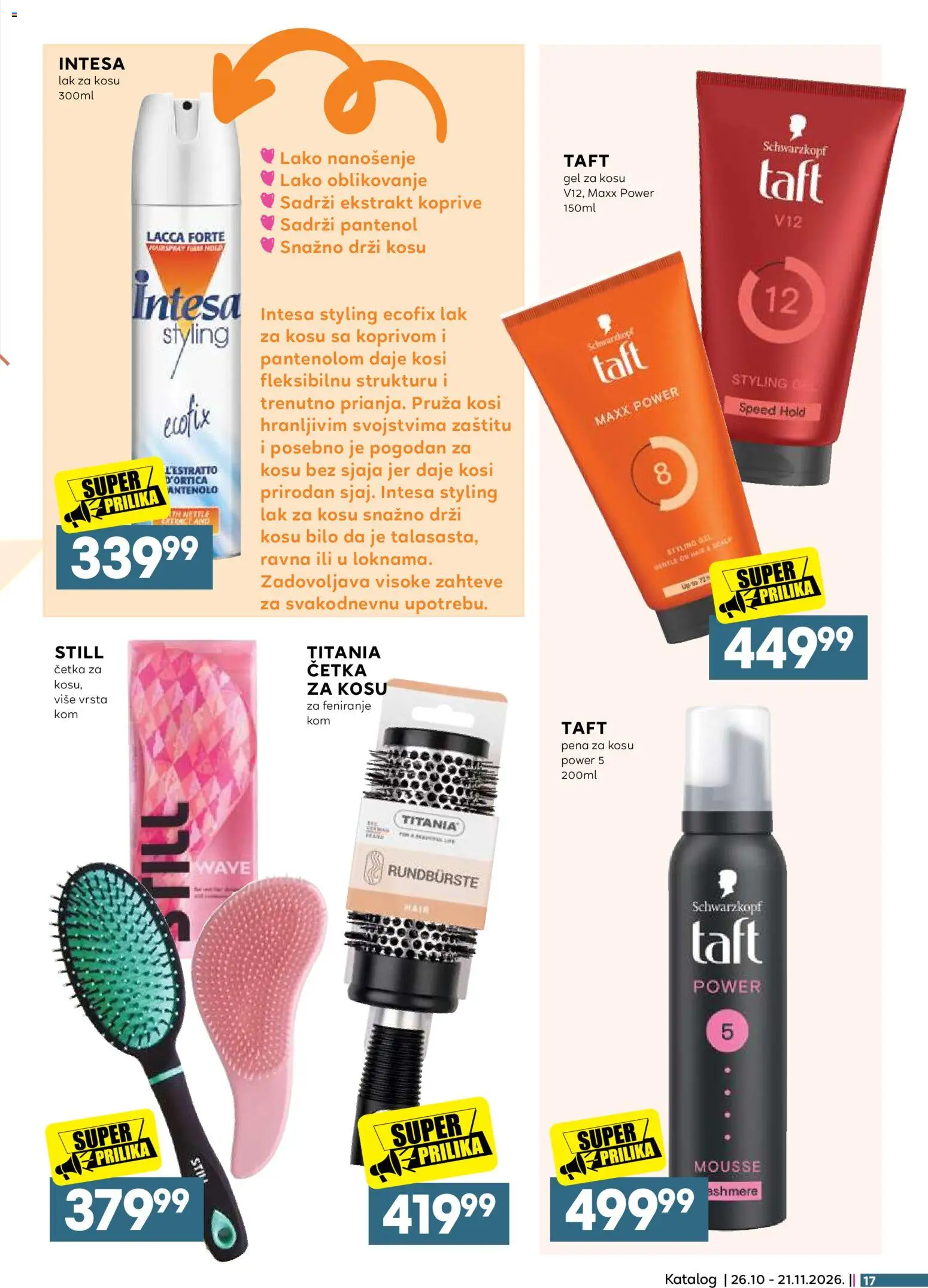 Idea katalog - važi od 26.10.2026 | Strana: 17 | Proizvode: Pena, Četka, Lak za kosu