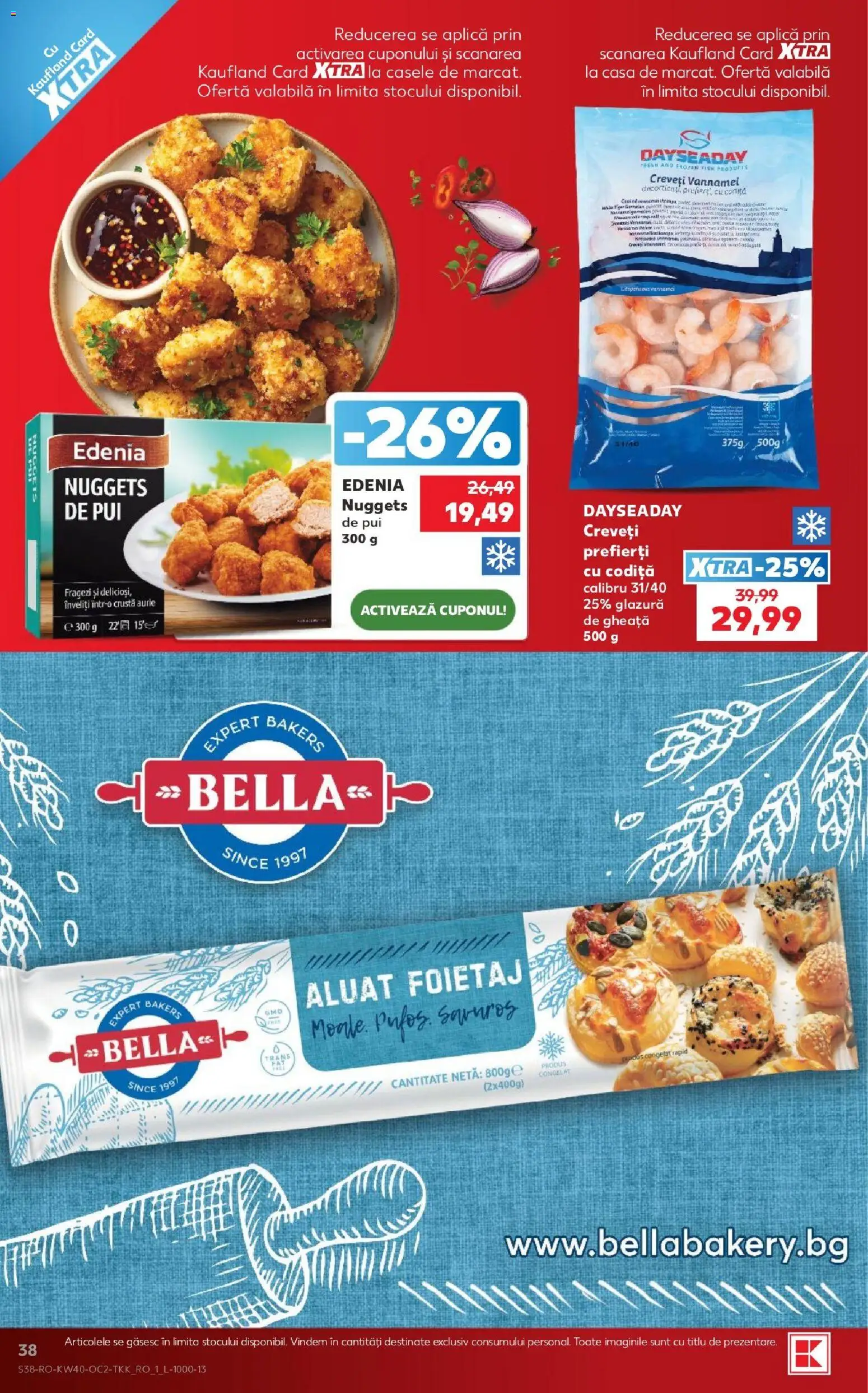 Kaufland RO akciós ujság - amely érvényes a következő dátumtól: 2026.09.30. | Oldal: 38 | Termékek: Nuggets, Bella