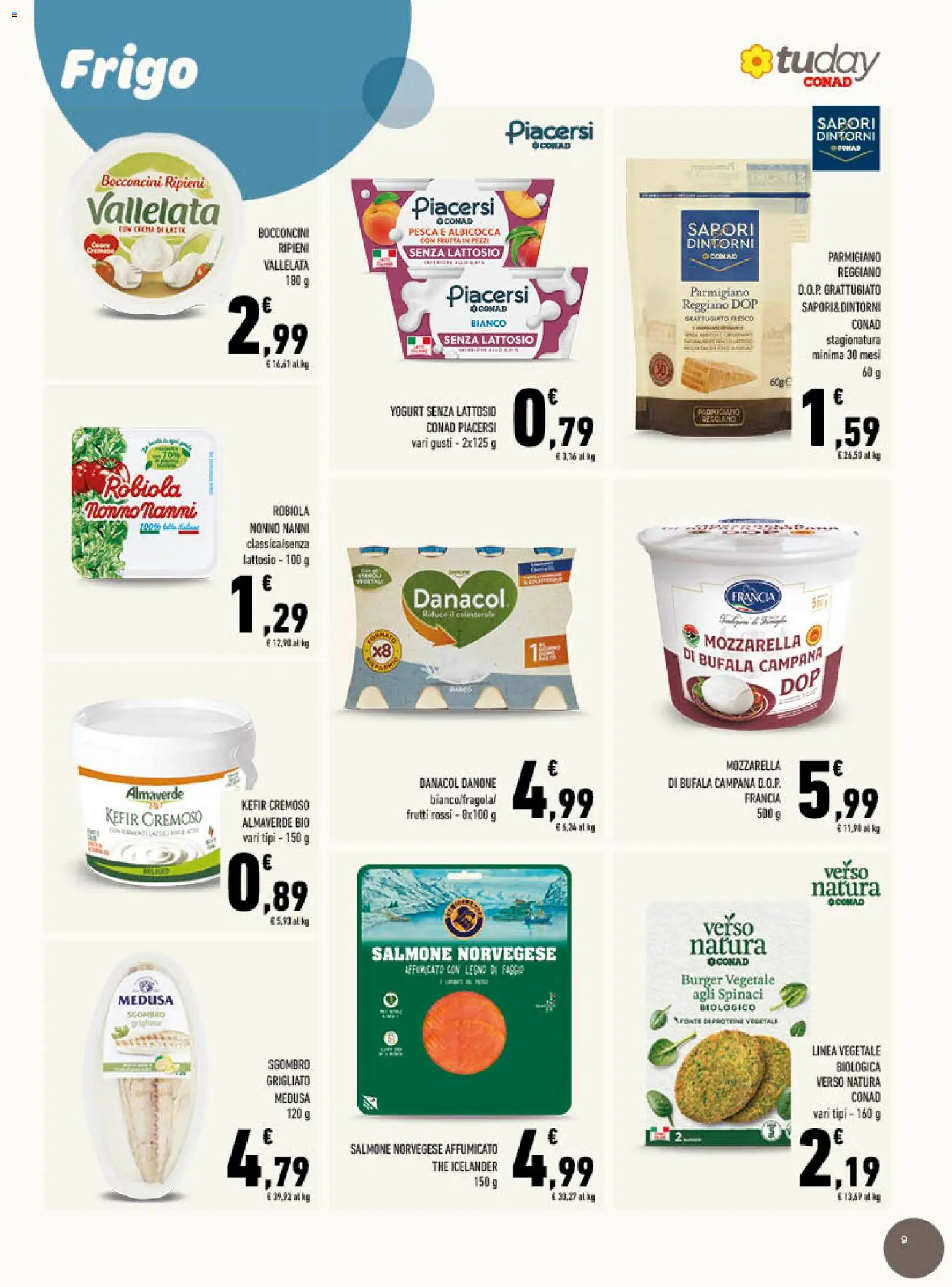 Volantino Conad del 17.06.2026 | Pagina: 9 | Prodotti: Yogurt senza lattosio, Salmone, Mozzarella, Pesca