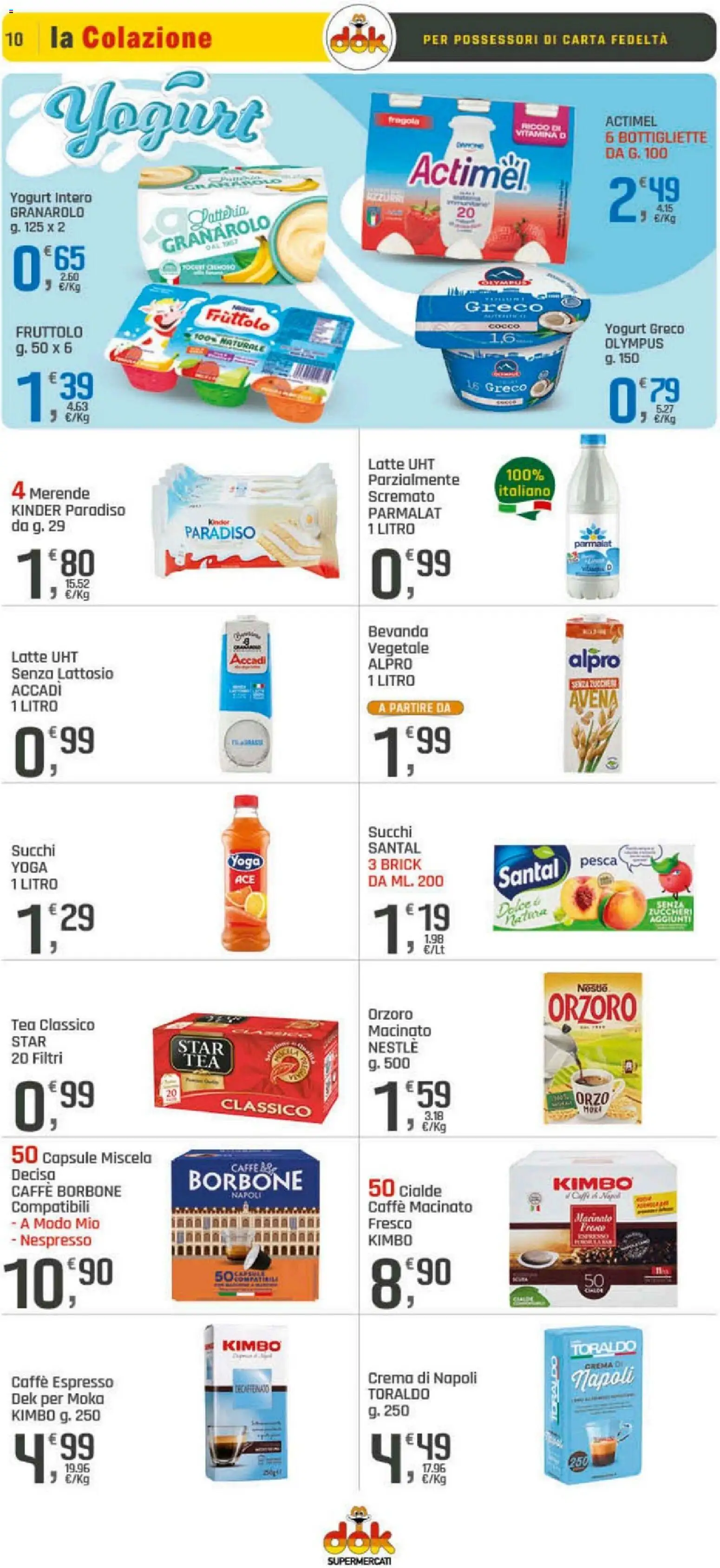 Volantino DOK del 10.04.2026 | Pagina: 10 | Prodotti: Yogurt greco, Crema, Caffè, Latte