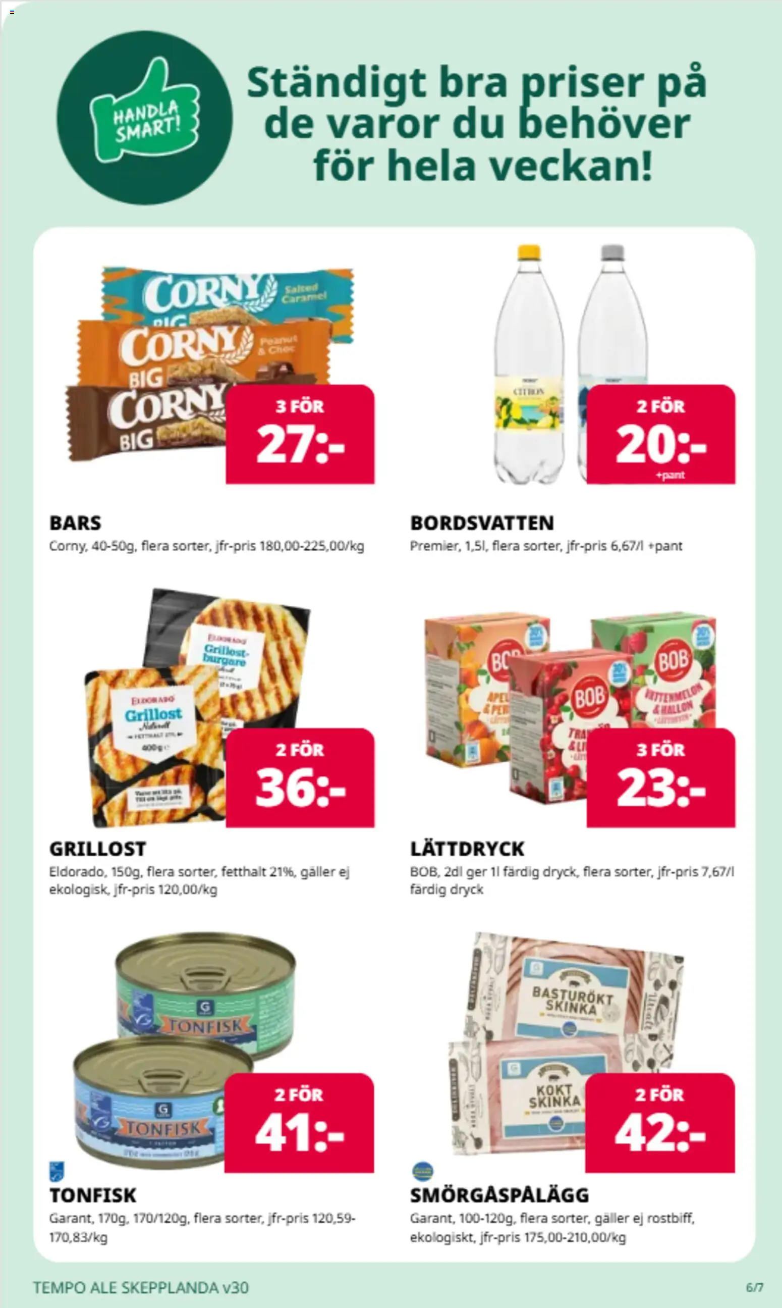 Tempo reklamblad aktuell från 20/07/2026 | Sida: 5 | Produkter: Vattenmelon, Smörgåspålägg, Skinka, Tonfisk