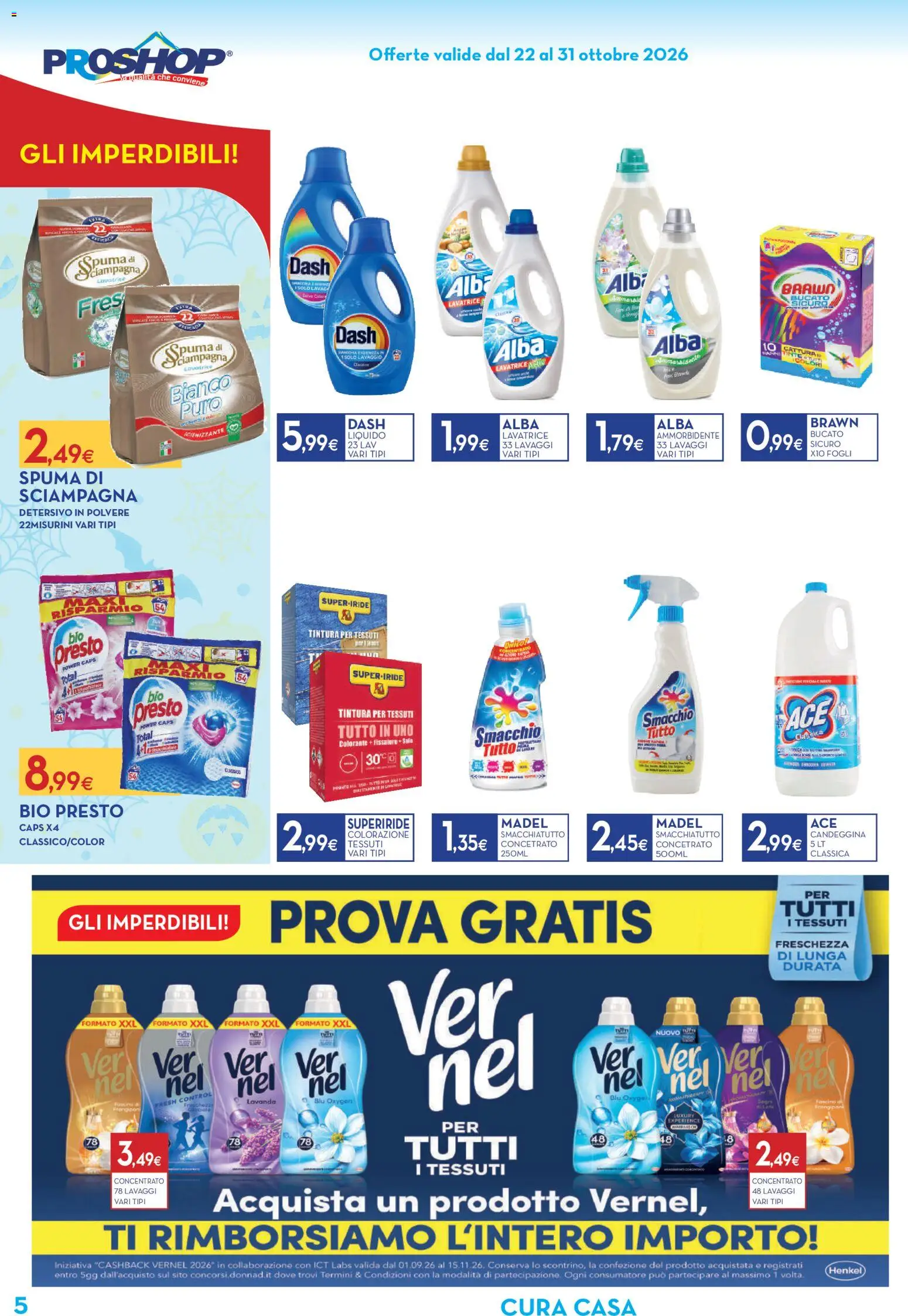 Volantino Proshop del 22/10/2026 | Pagina: 6 | Prodotti: Detersivo in polvere, Ammorbidente, Sale, Lavatrice