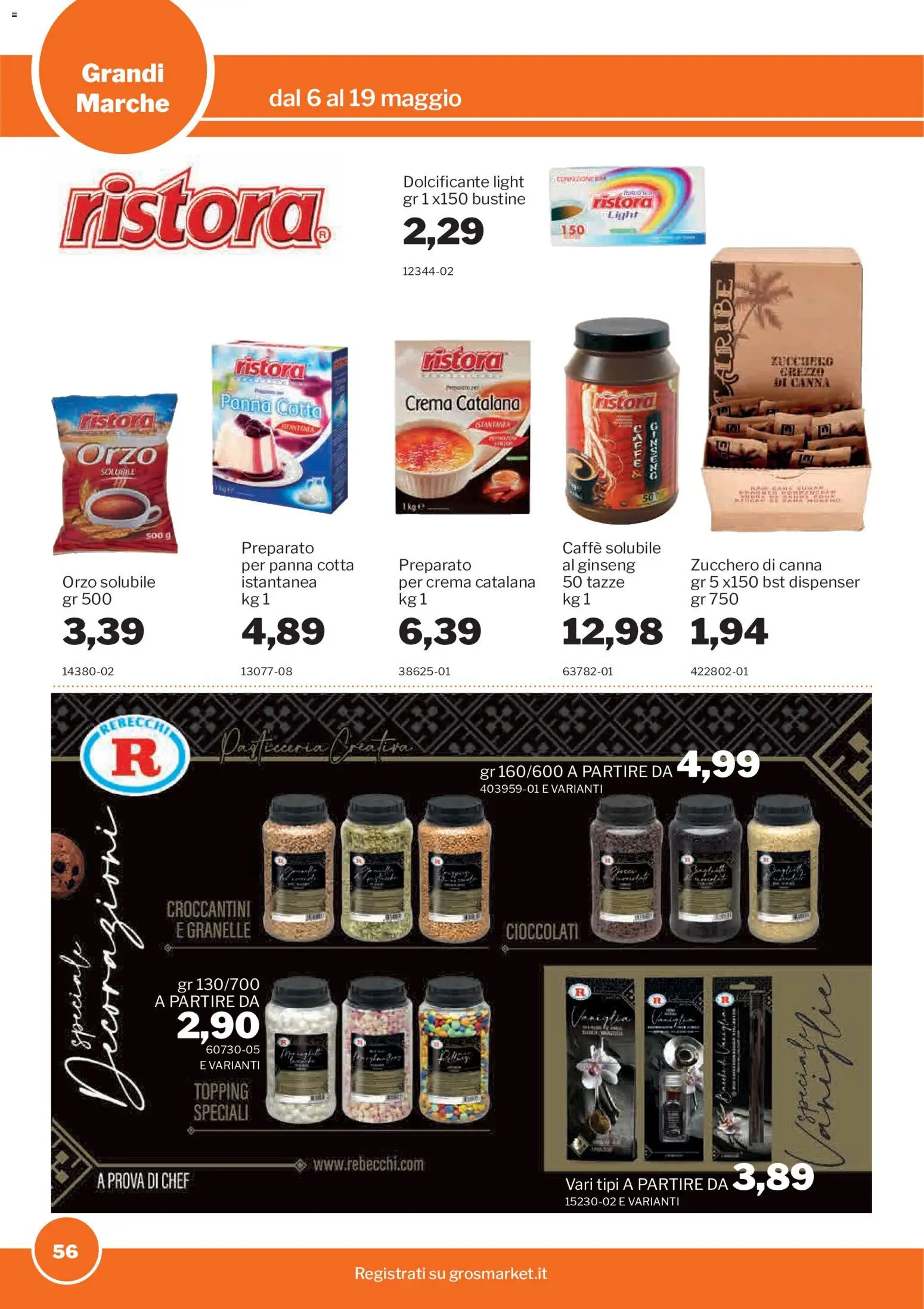 Volantino Sogegross del 06.05.2026 | Pagina: 56 | Prodotti: Dolcificante, Crema, Zucchero, Topping