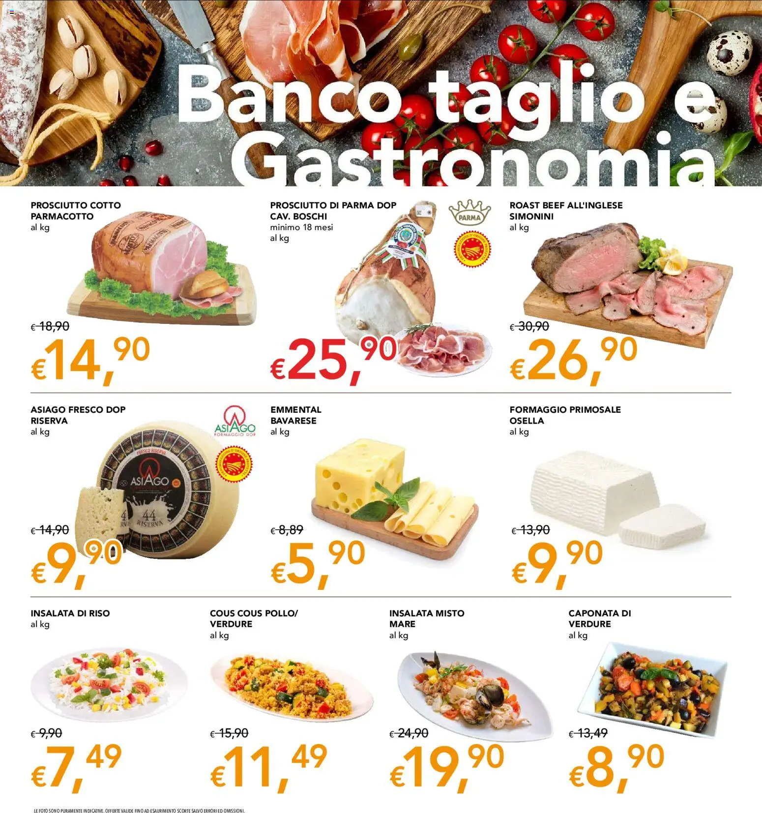 Volantino Migross del 30/07/2026 | Pagina: 4 | Prodotti: Prosciutto di Parma, Insalata, Verdure, Emmental
