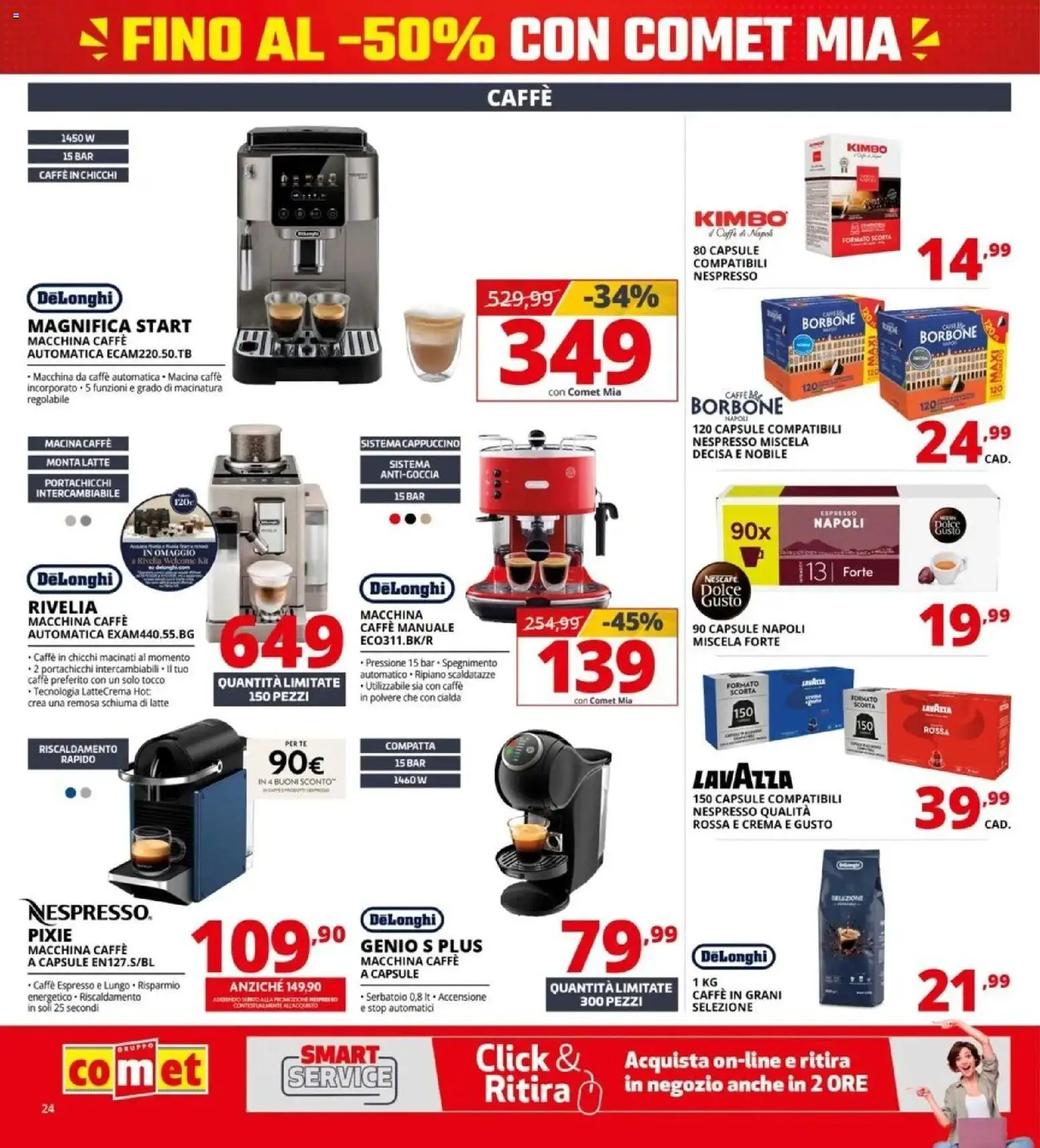 Volantino Comet del 08/10/2026 | Pagina: 24 | Prodotti: Caffè, Tè, Latte, Macina