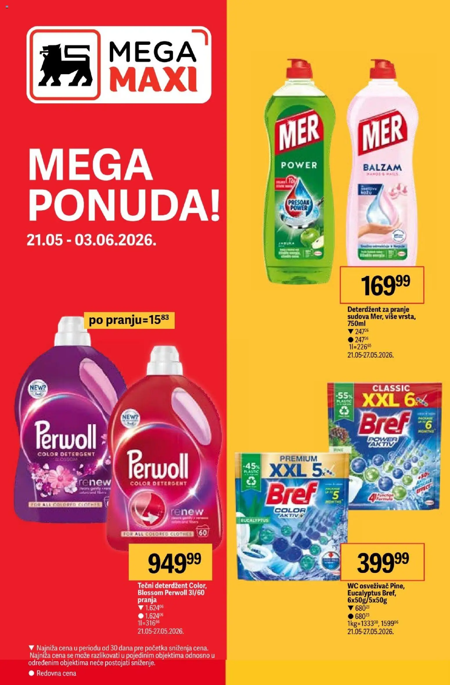 Mega Maxi katalog - važi od 21.05.2026 | Strana: 1 | Proizvode: Bref, Tečni deterdžent, Perwoll, Wc