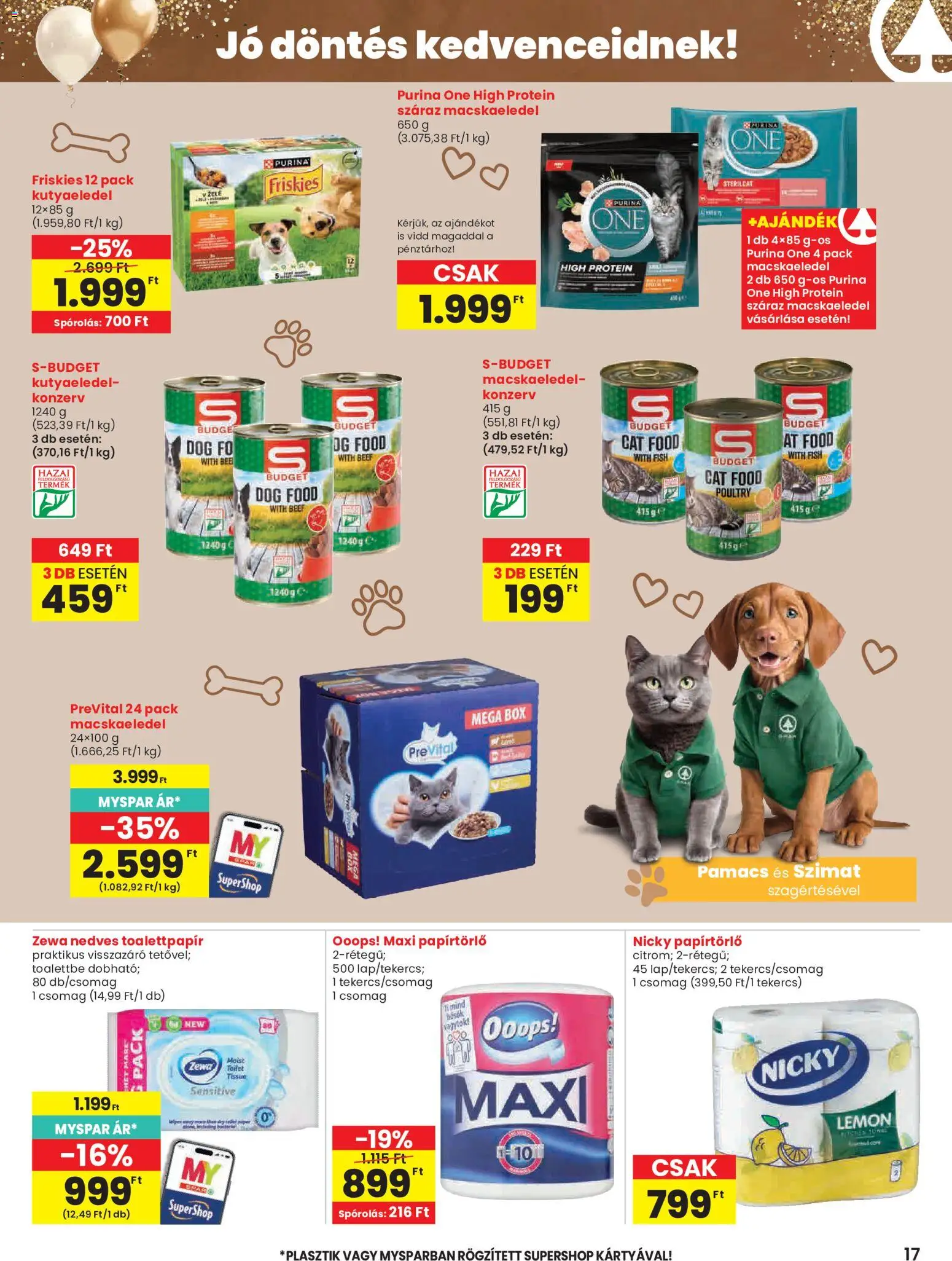 Spar akciós ujság - amely érvényes a következő dátumtól: 28.05.2026 | Oldal: 17 | Termékek: Macskaeledel, Papírtörlő, Purina one, Protein